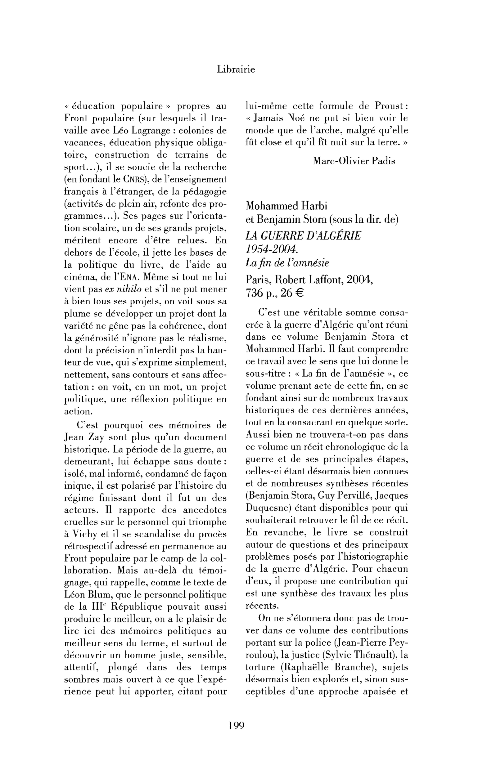 Mohammed Harbi et Benjamin Stora (sous la dir. de): la Guerre d’Algérie 1954-2004. La fin de l’amnésie
