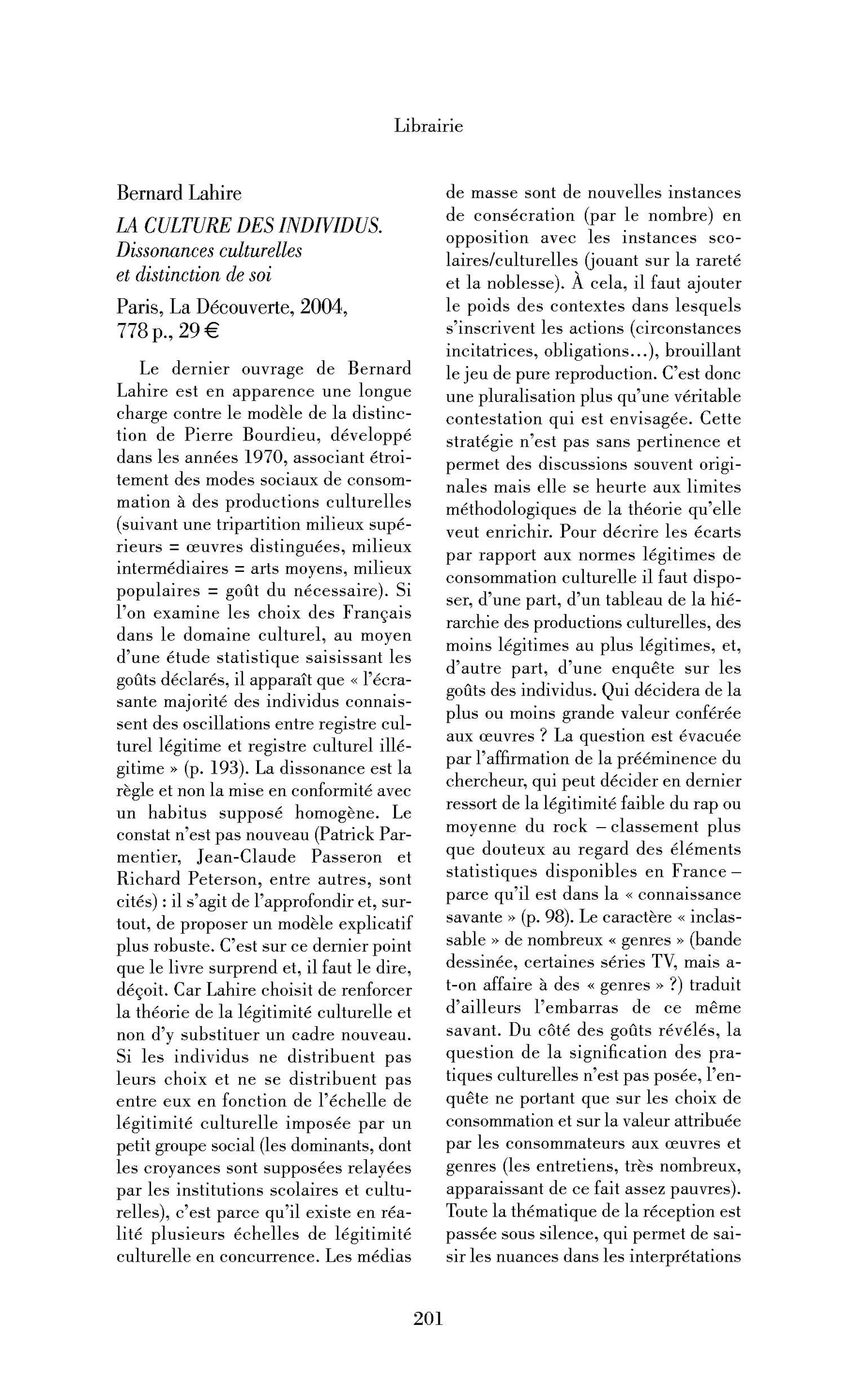 Bernard Lahire: la Culture des individus. Dissonances culturelles et distinction de soi