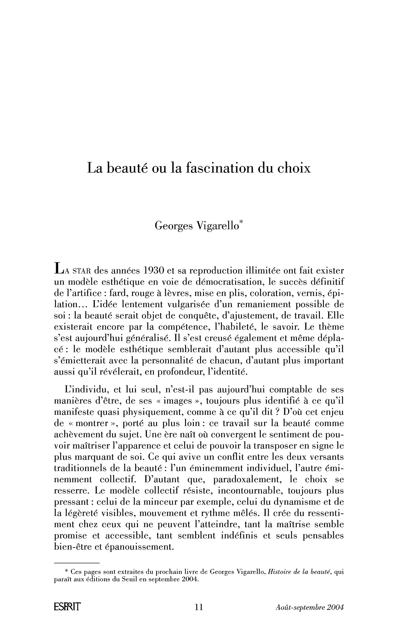 La beauté ou la fascination du choix