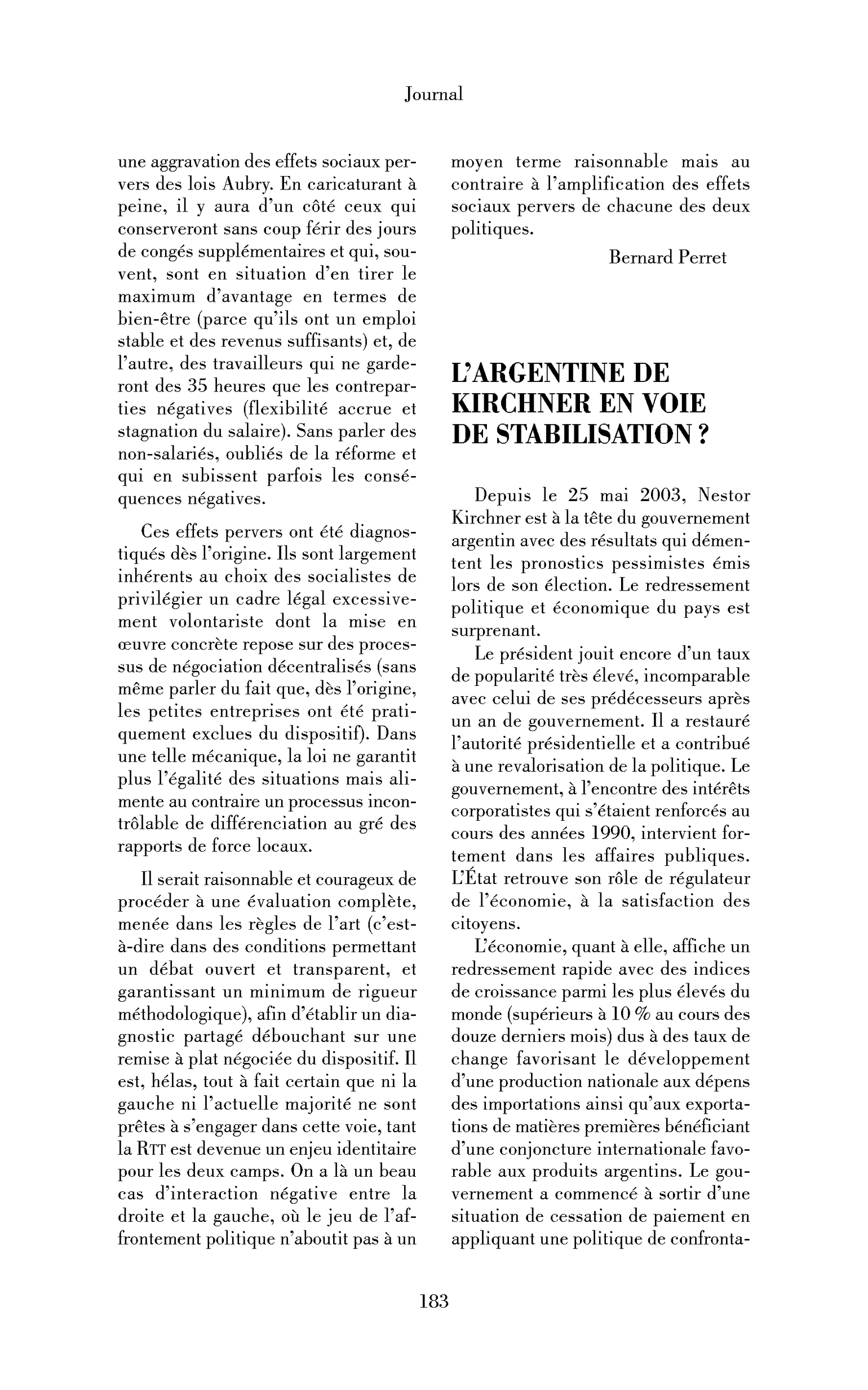 L’Argentine de Kirchner en voie de stabilisation ?
