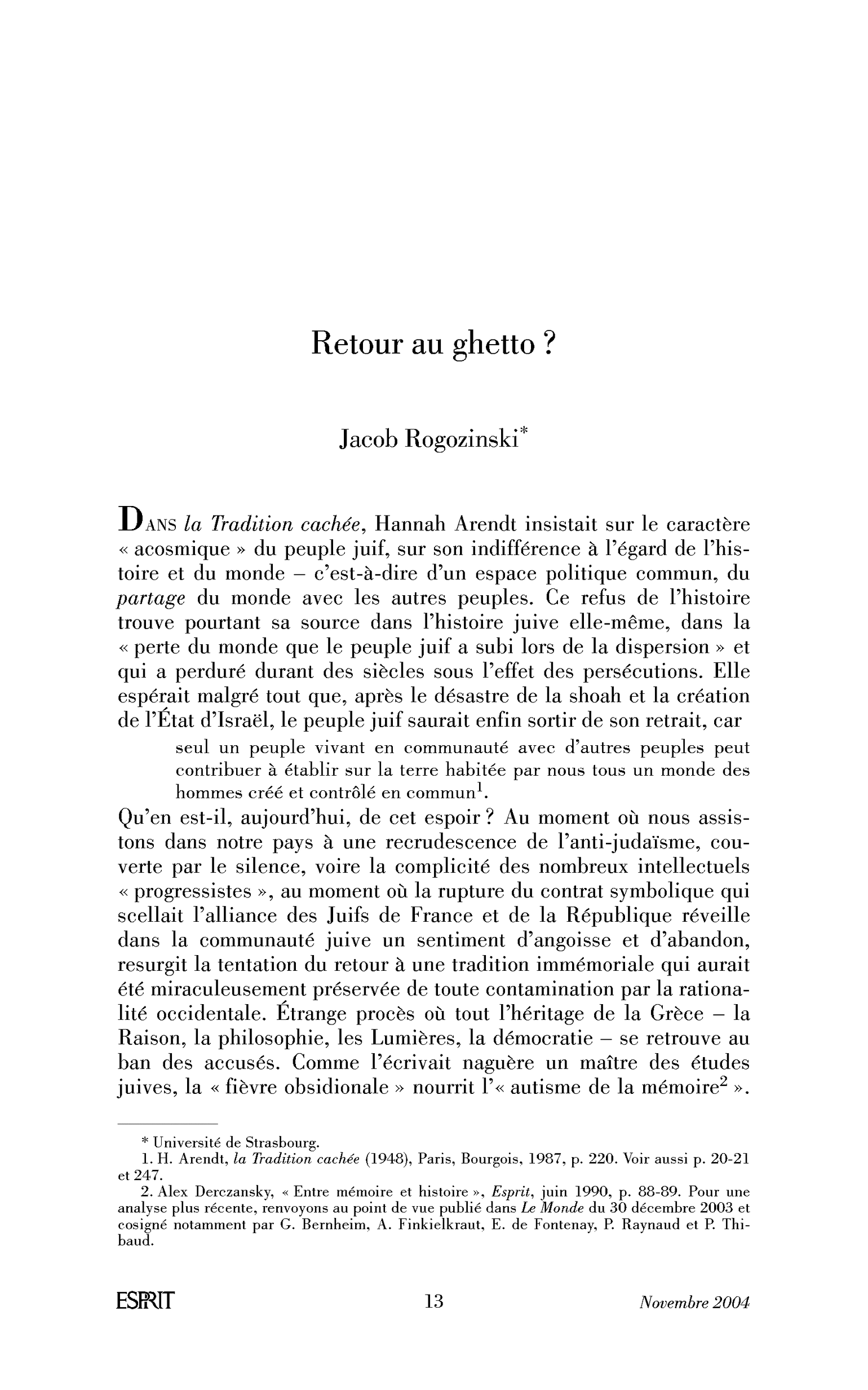 Retour au ghetto?