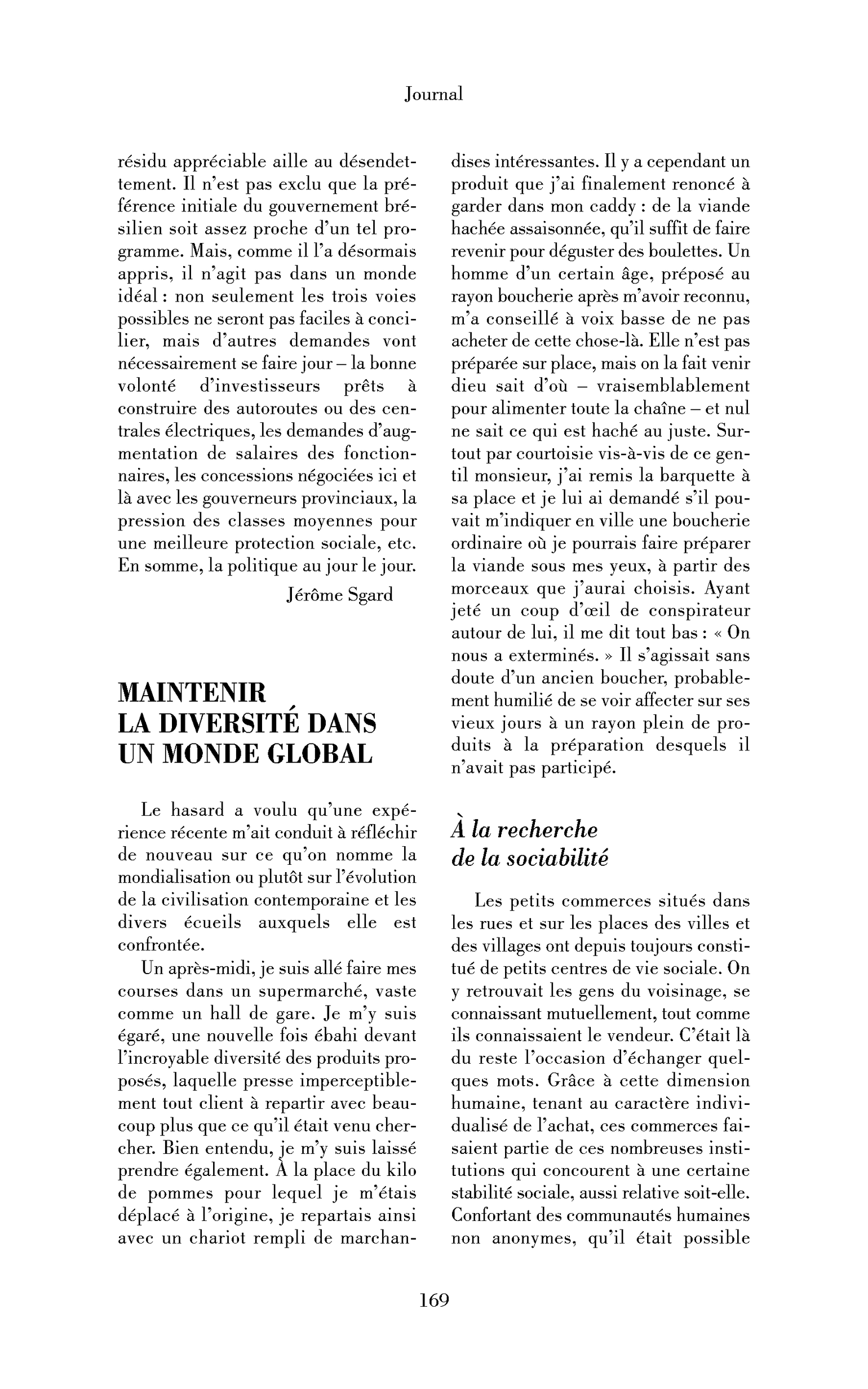 Maintenir la diversité dans un monde global
