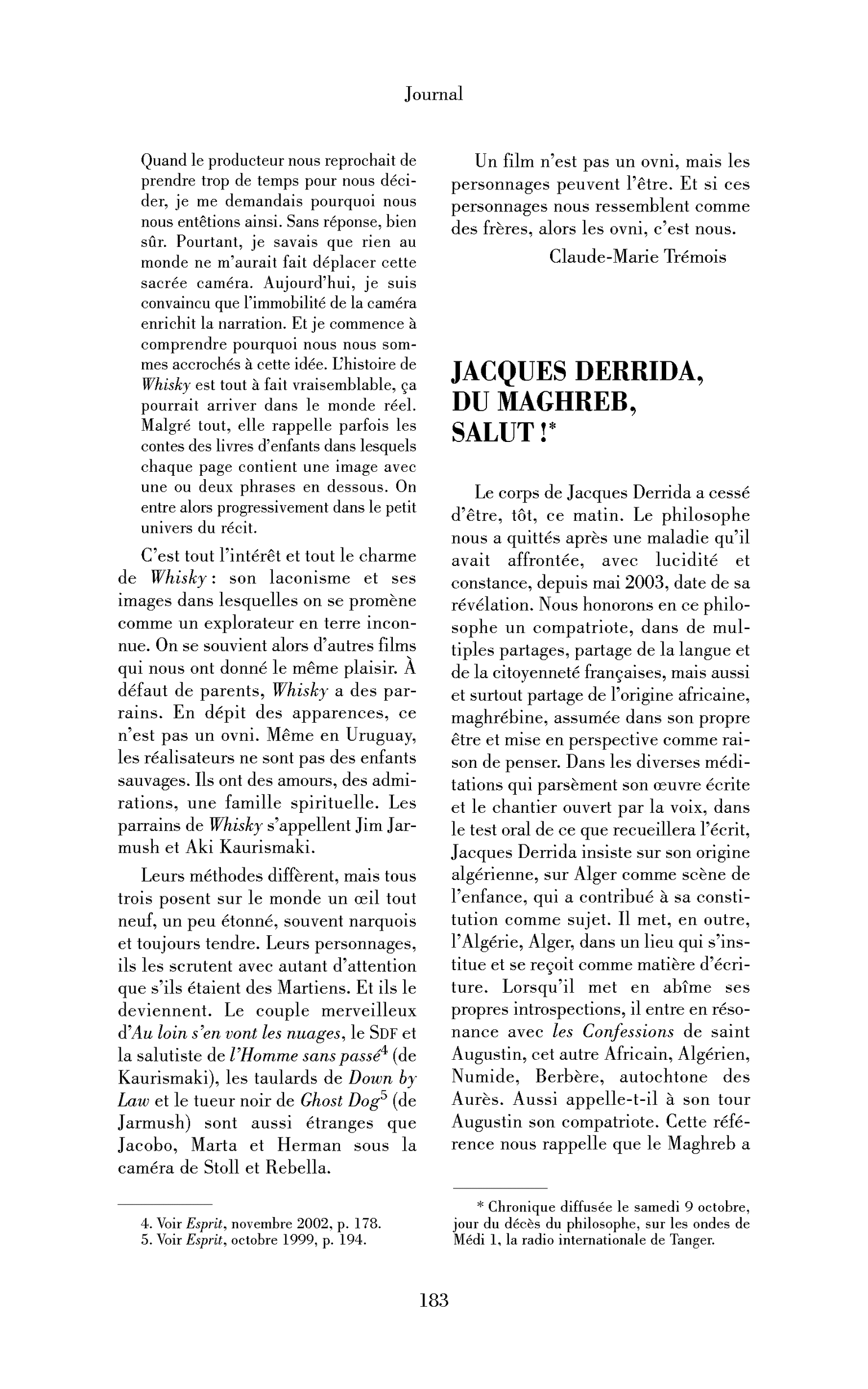 Jacques Derrida, du Maghreb, salut!