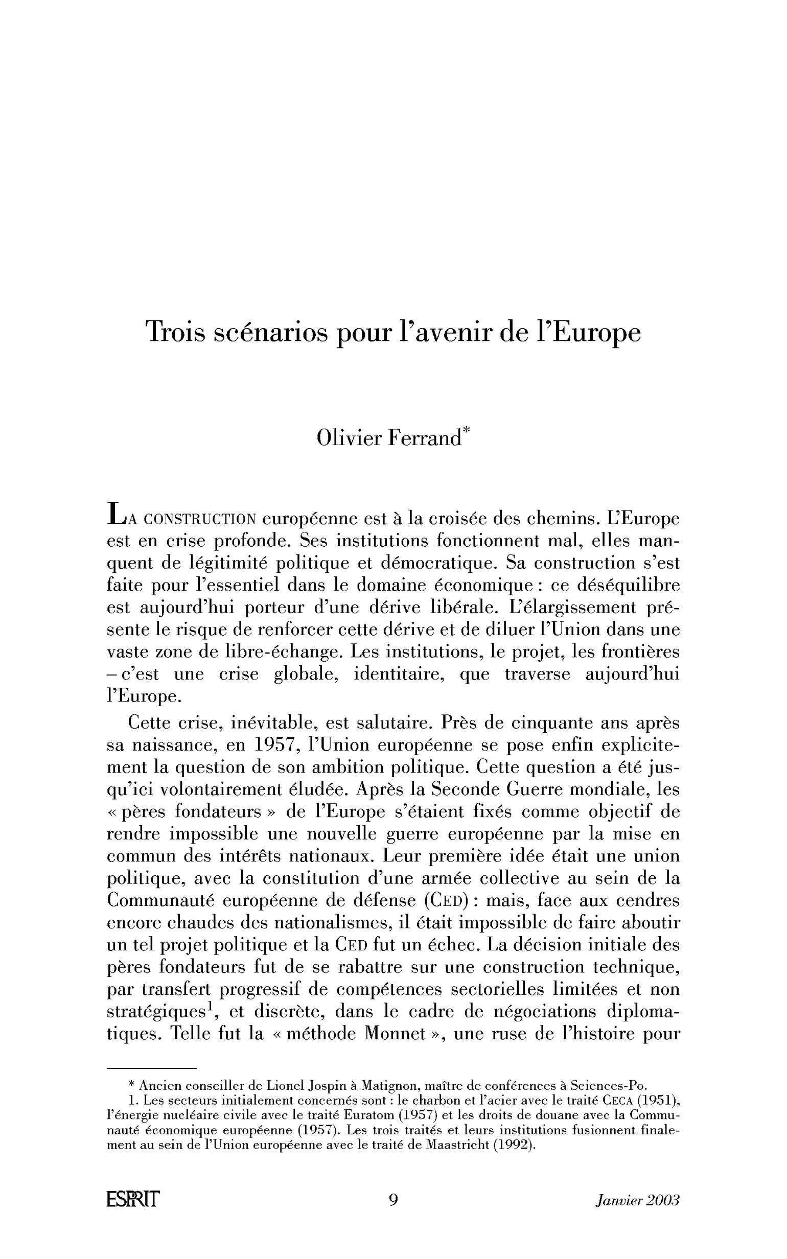 Trois scénarios pour l’avenir de l’Europe