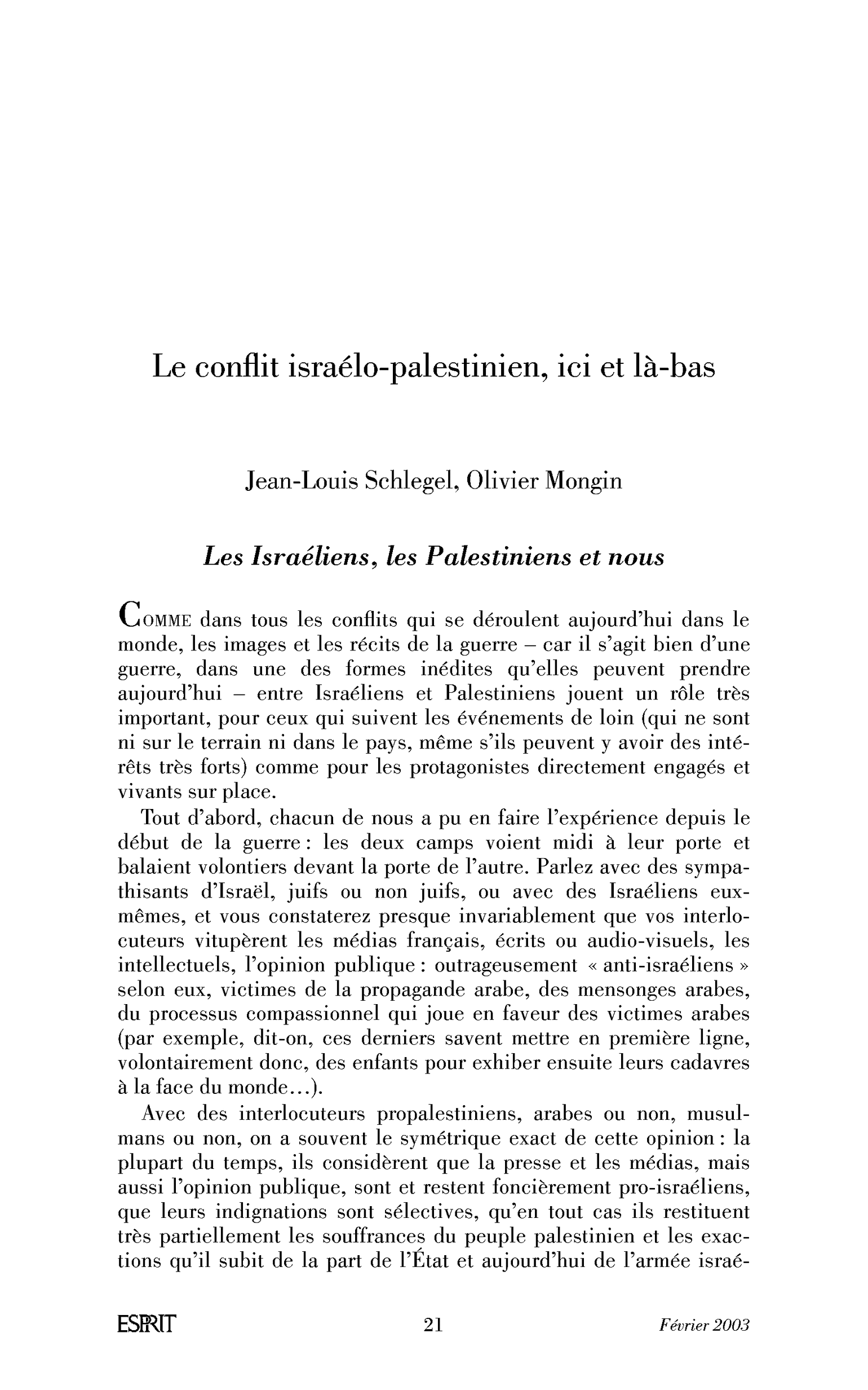 Le conflit israélo-palestinien, ici et là-bas