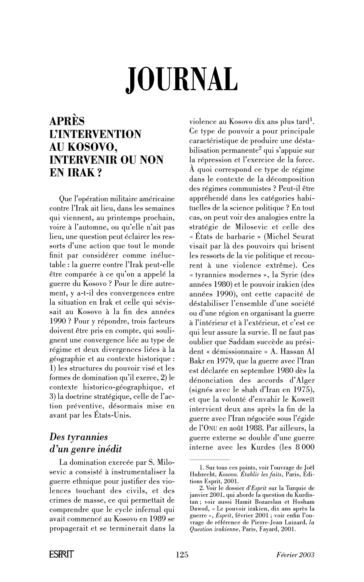 Après l’intervention au Kosovo, intervenir ou non en Irak?