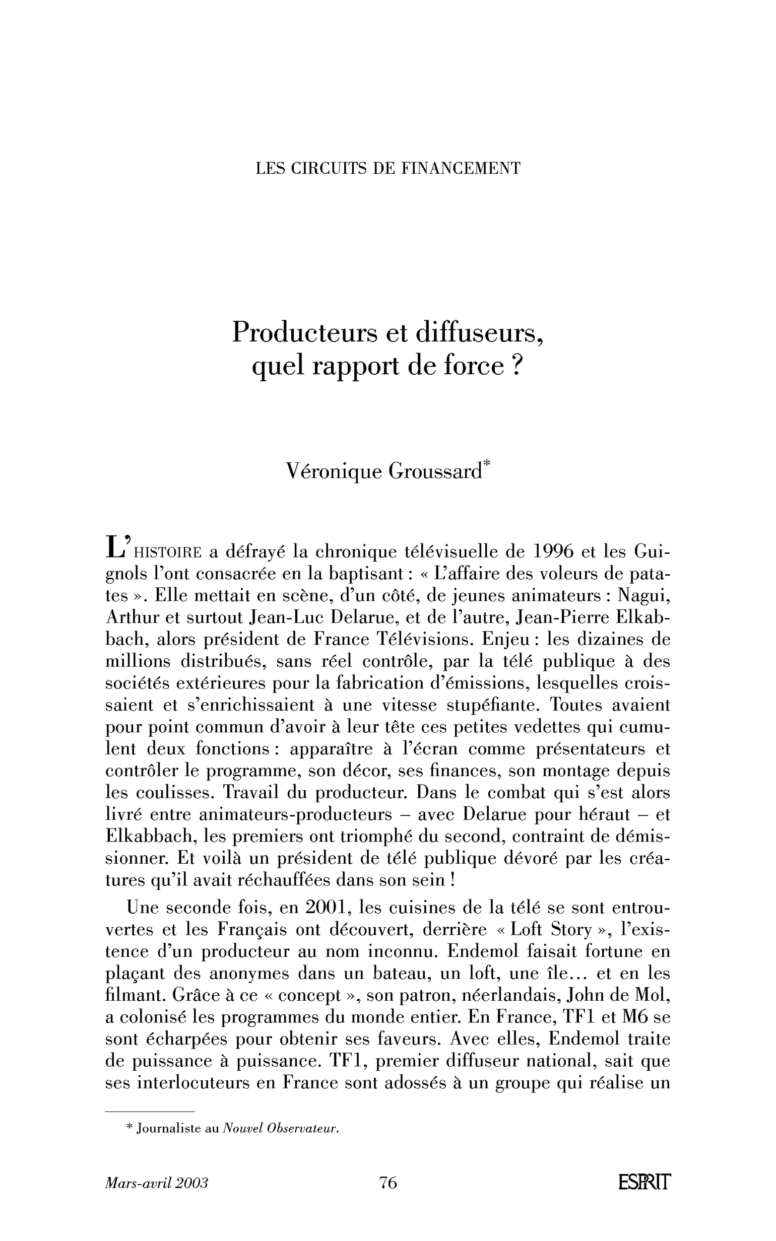 Producteurs et diffuseurs, quel rapport de force?