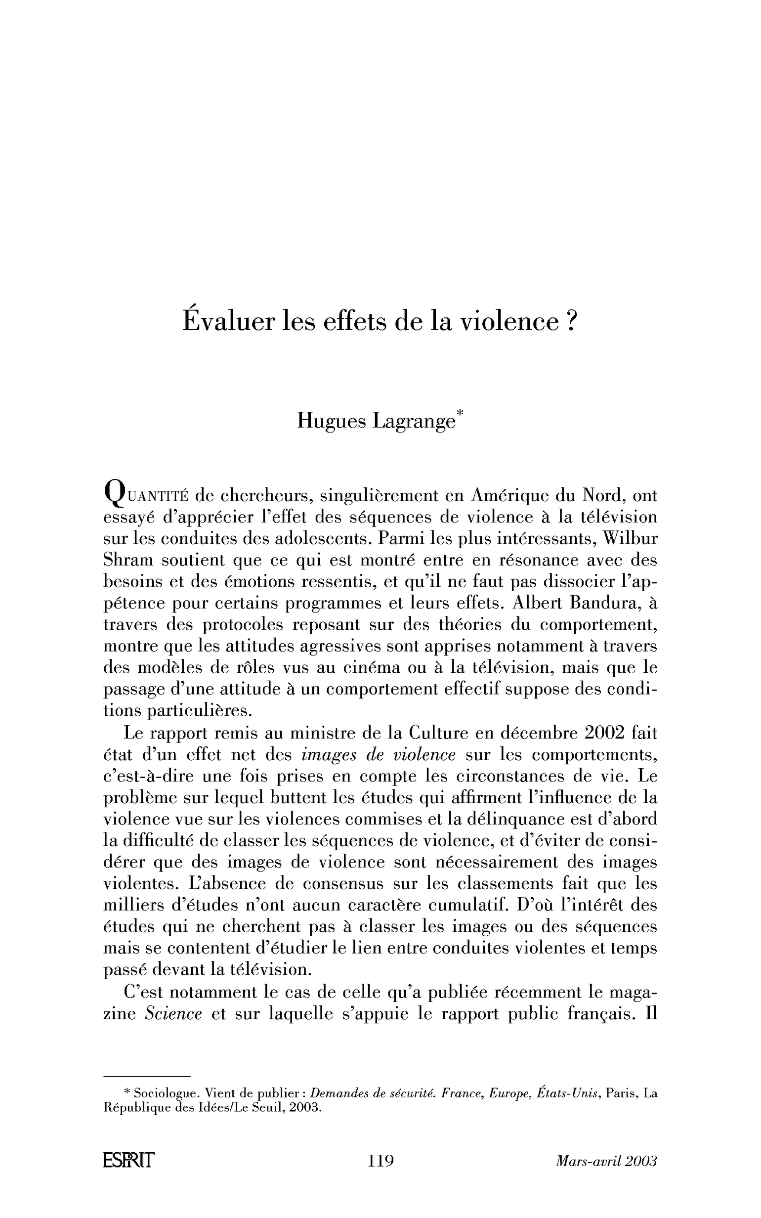 Évaluer les effets de la violence?