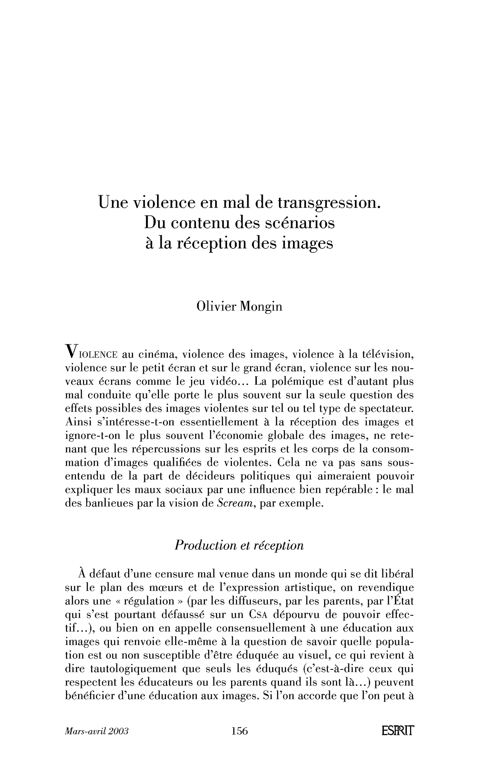 Une violence en mal de transgression. Du contenu des scénarios à la réception des images