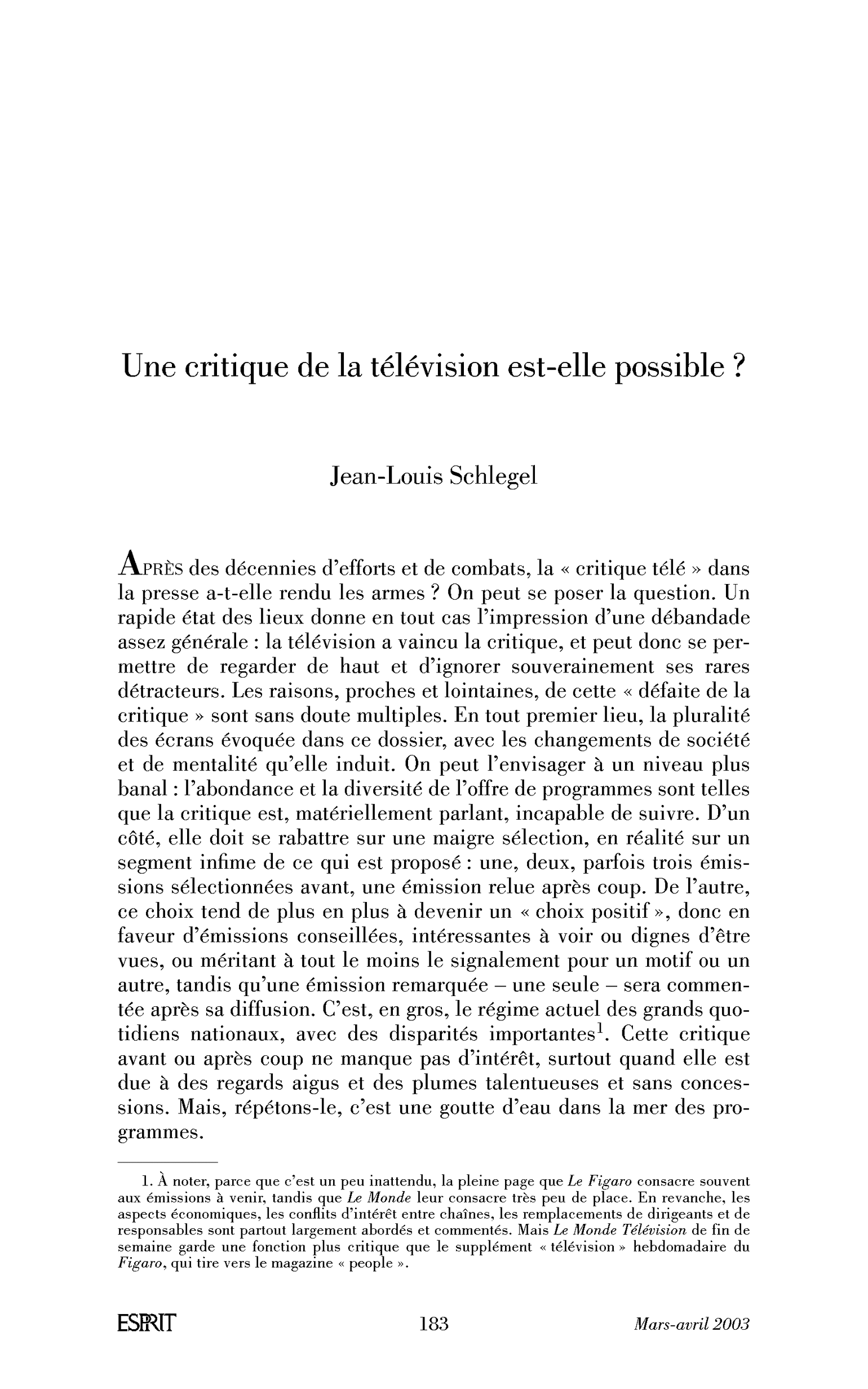 Une critique de télévision est-elle possible?