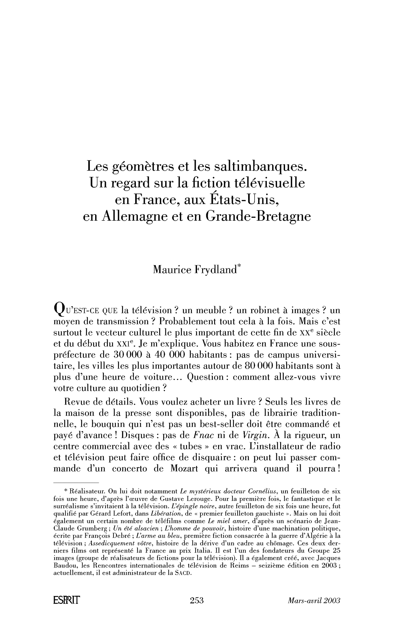 Les géomètres et les saltimbanques. Un regard sur la fiction télévisuelle en France, aux États-Unis, en Allemagne et en Grande-Bretagne
