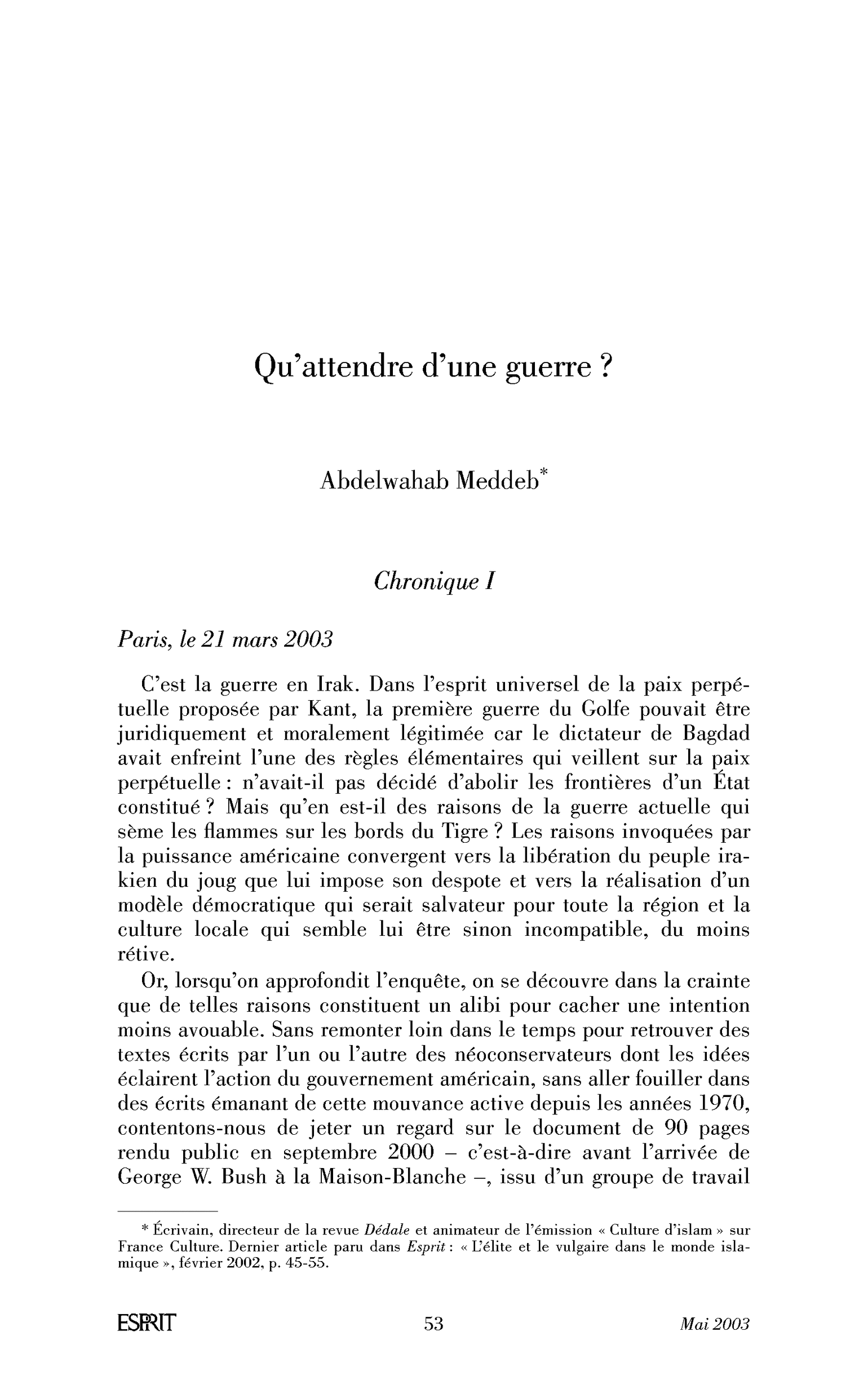 Qu’attendre d’une guerre?