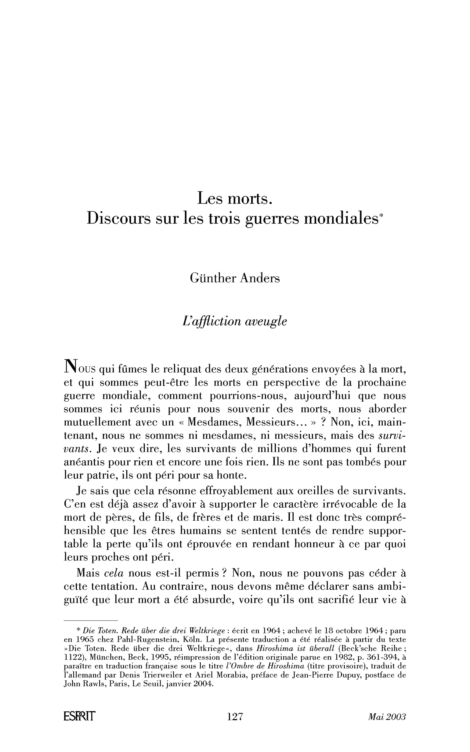 Les morts. Discours sur les trois guerres mondiales