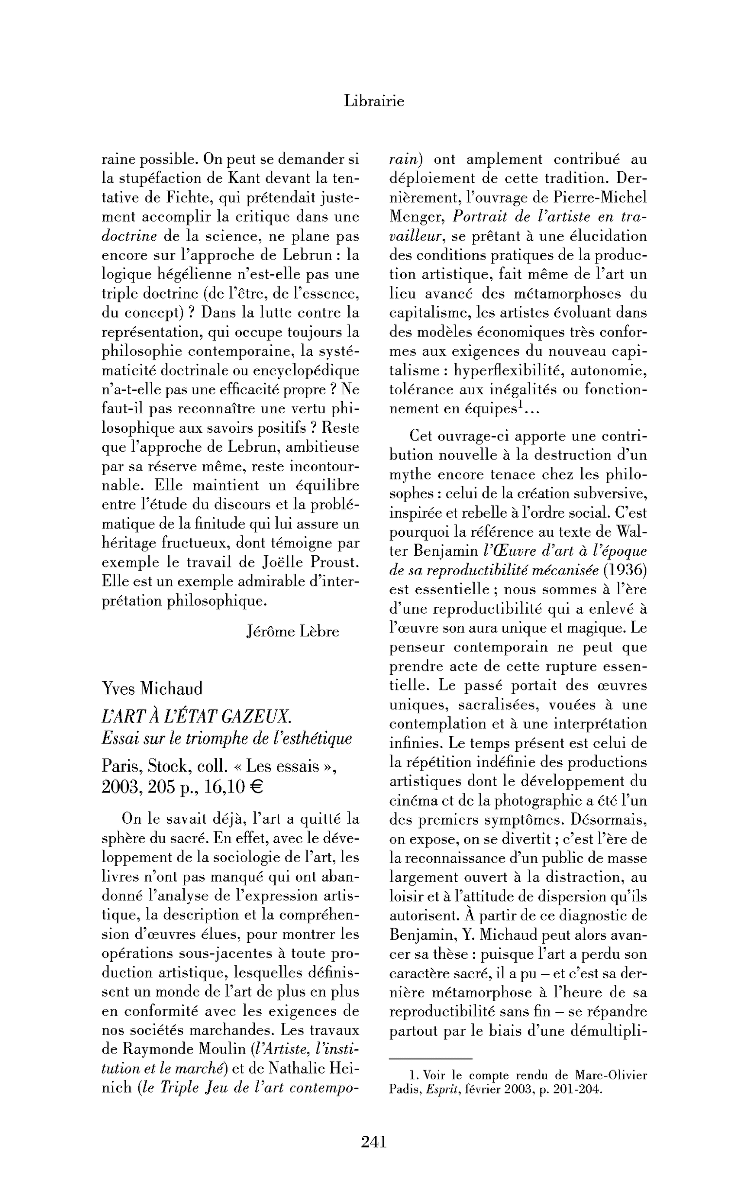 Yves Michaud: l’Art à l’état gazeux. Essai sur le triomphe de l’esthétique
