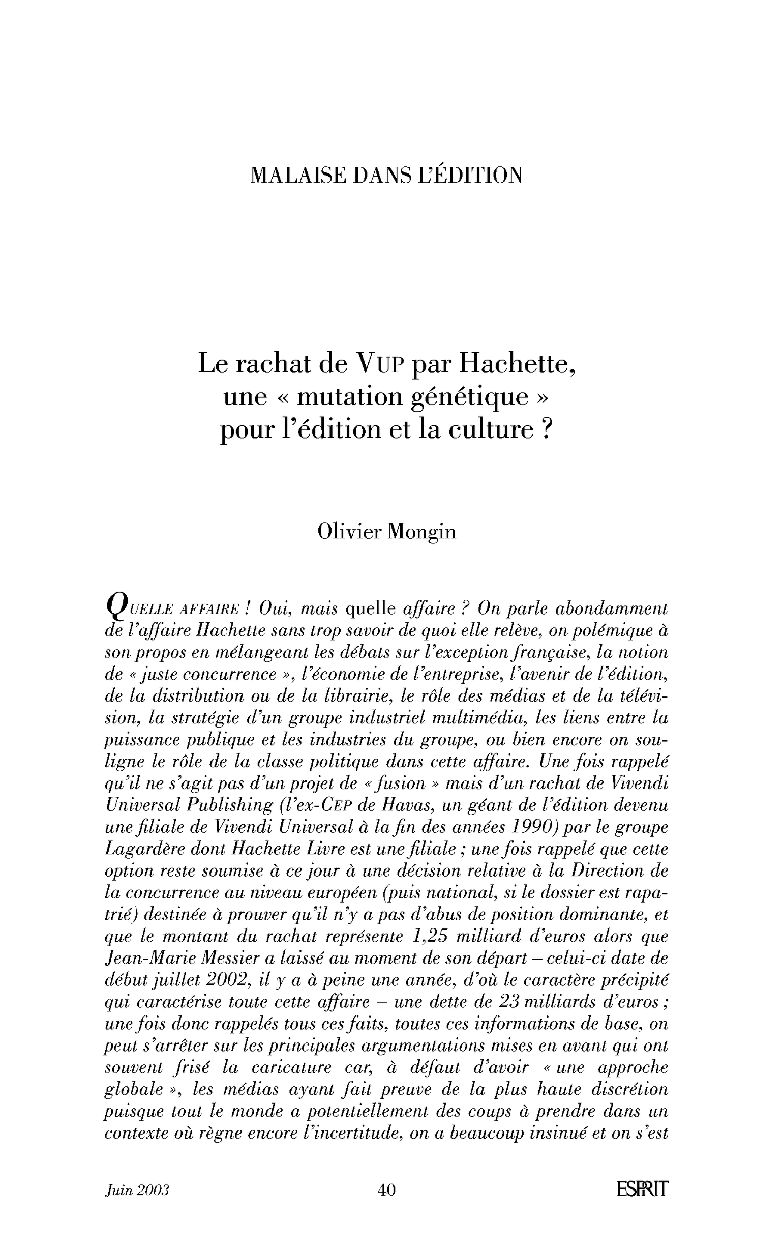 Introduction. Le rachat de VUP par Hachette, une « mutation génétique » pour l’édition et la culture?