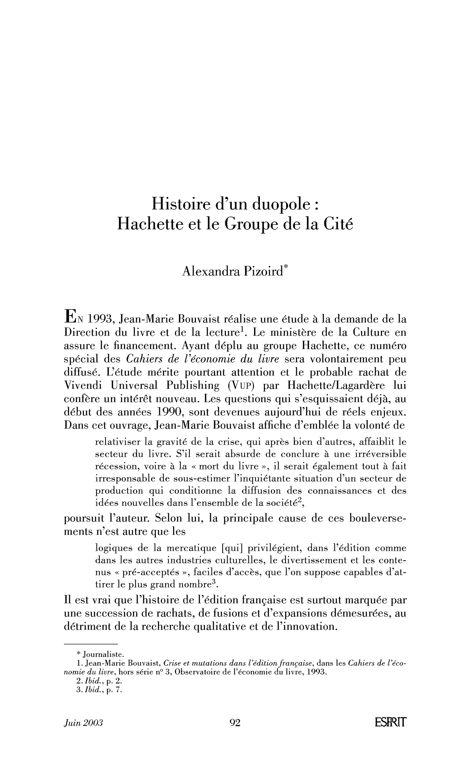 Histoire d’un duopole: Hachette et le Groupe de la Cité
