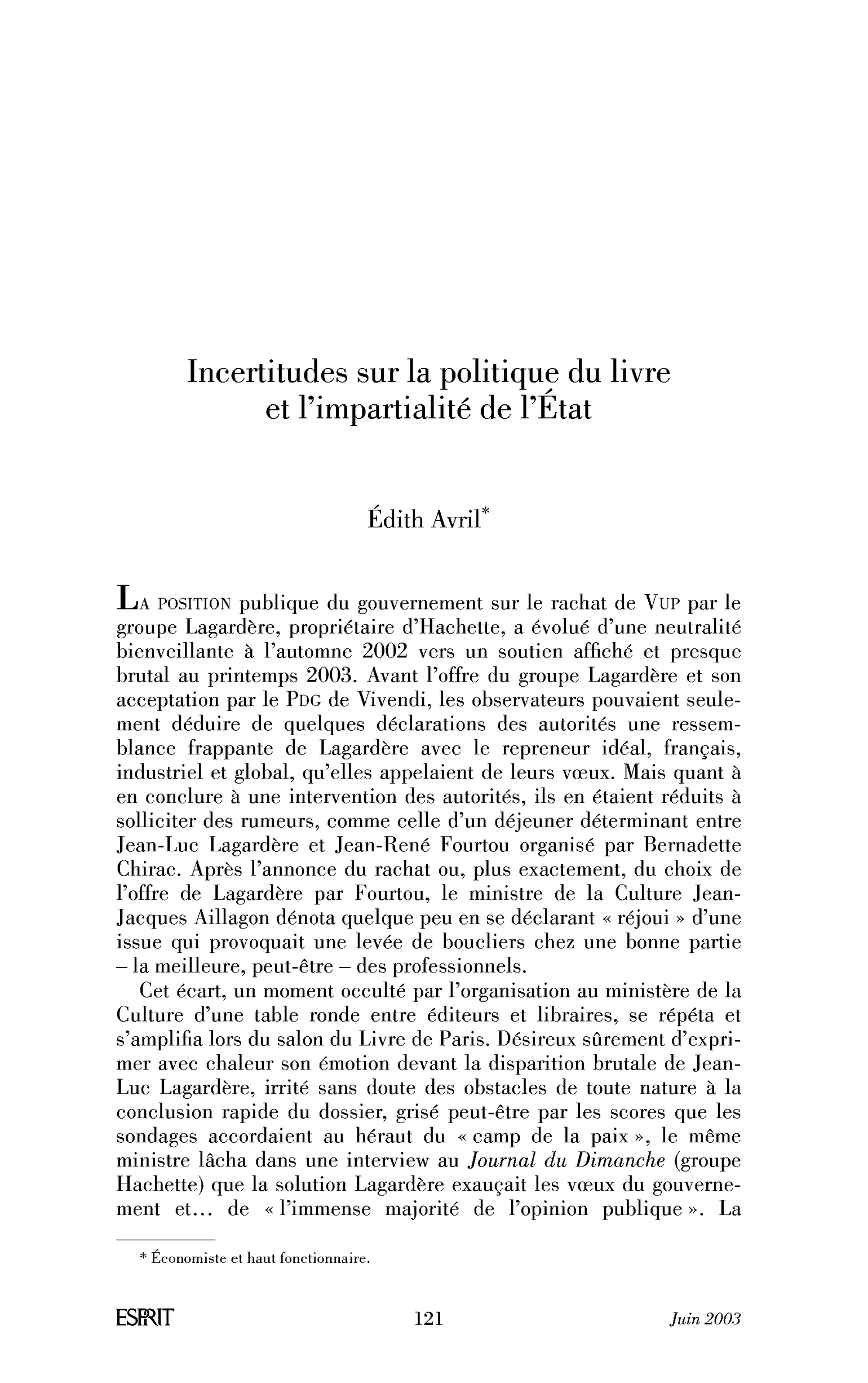 Incertitudes sur la politique du livre et l’impartialité de l’État