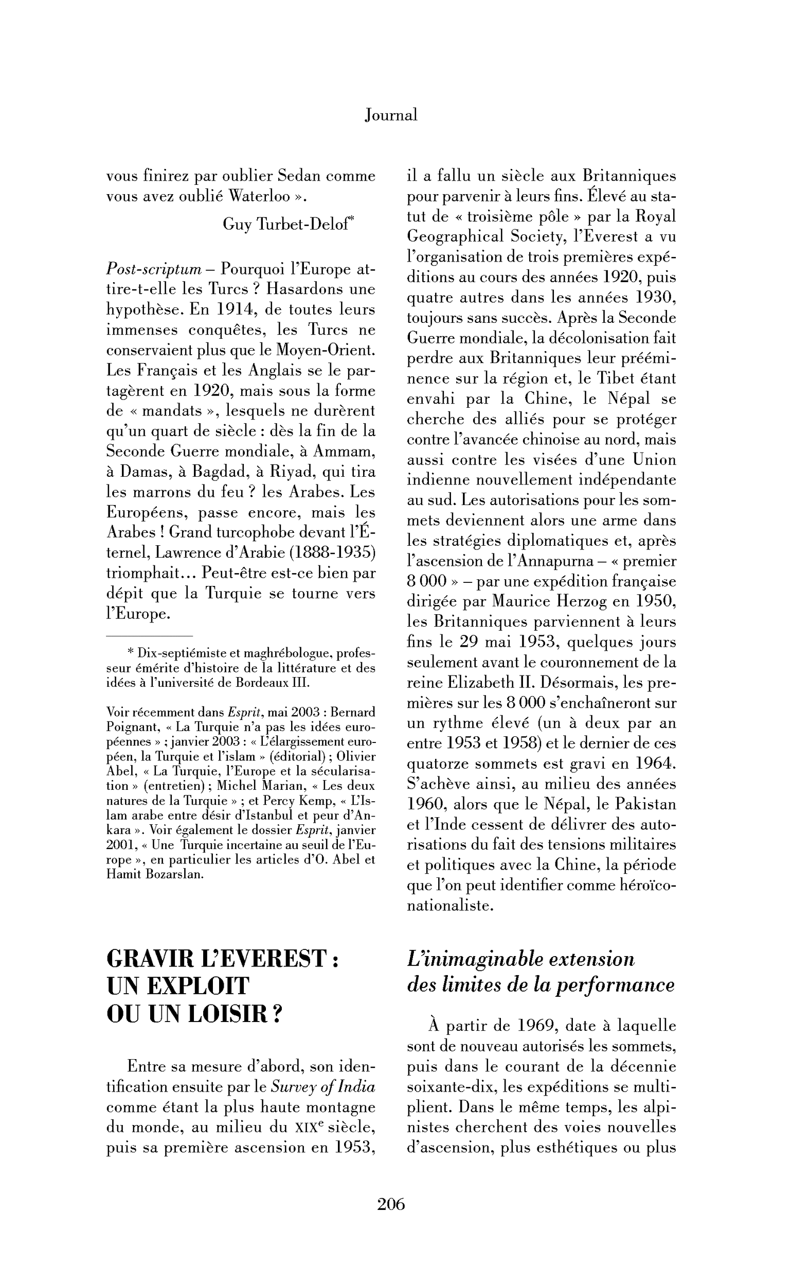 Gravir l’Everest, un exploit ou un loisir?
