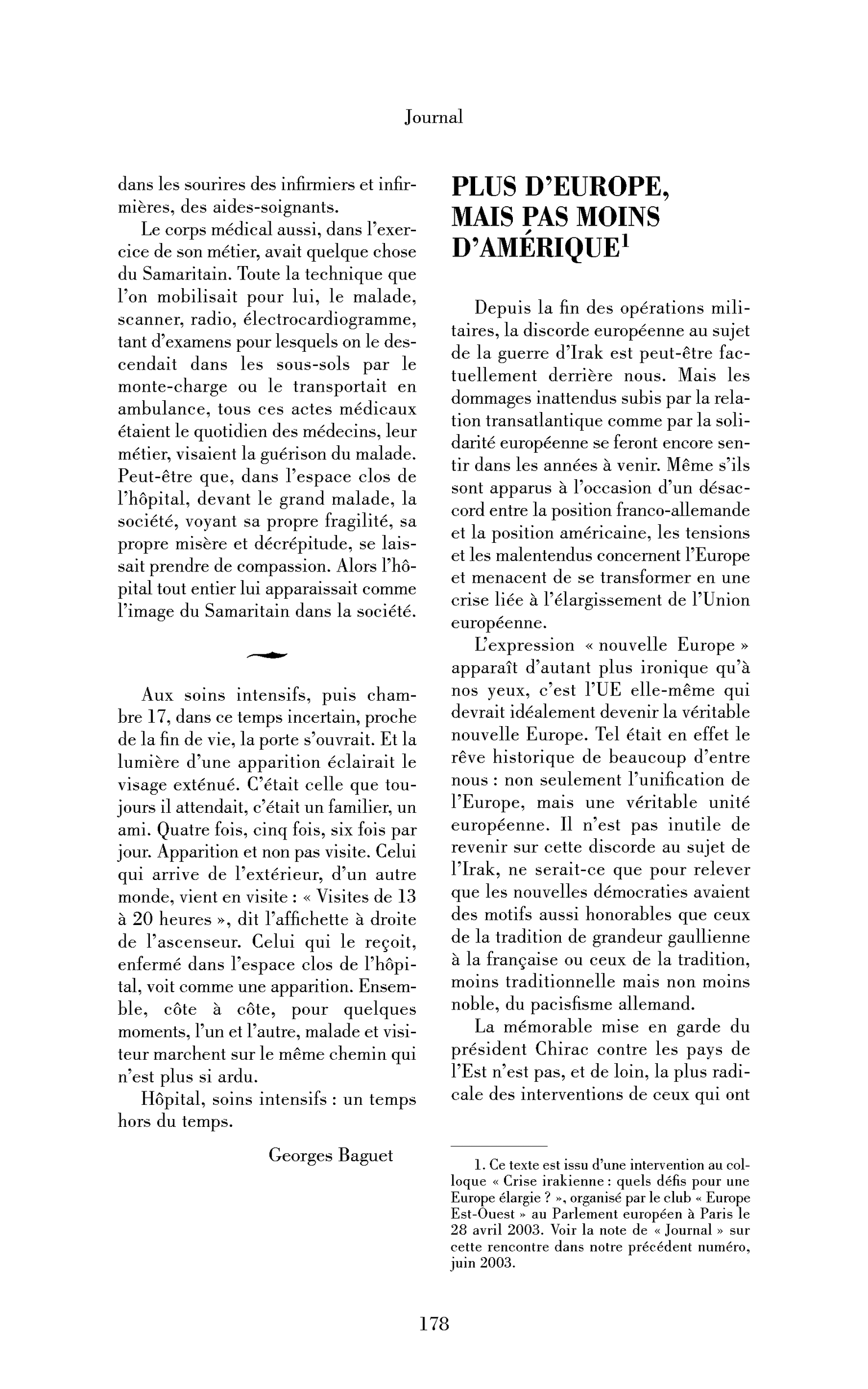 Plus d’Europe, mais pas moins d’Amérique