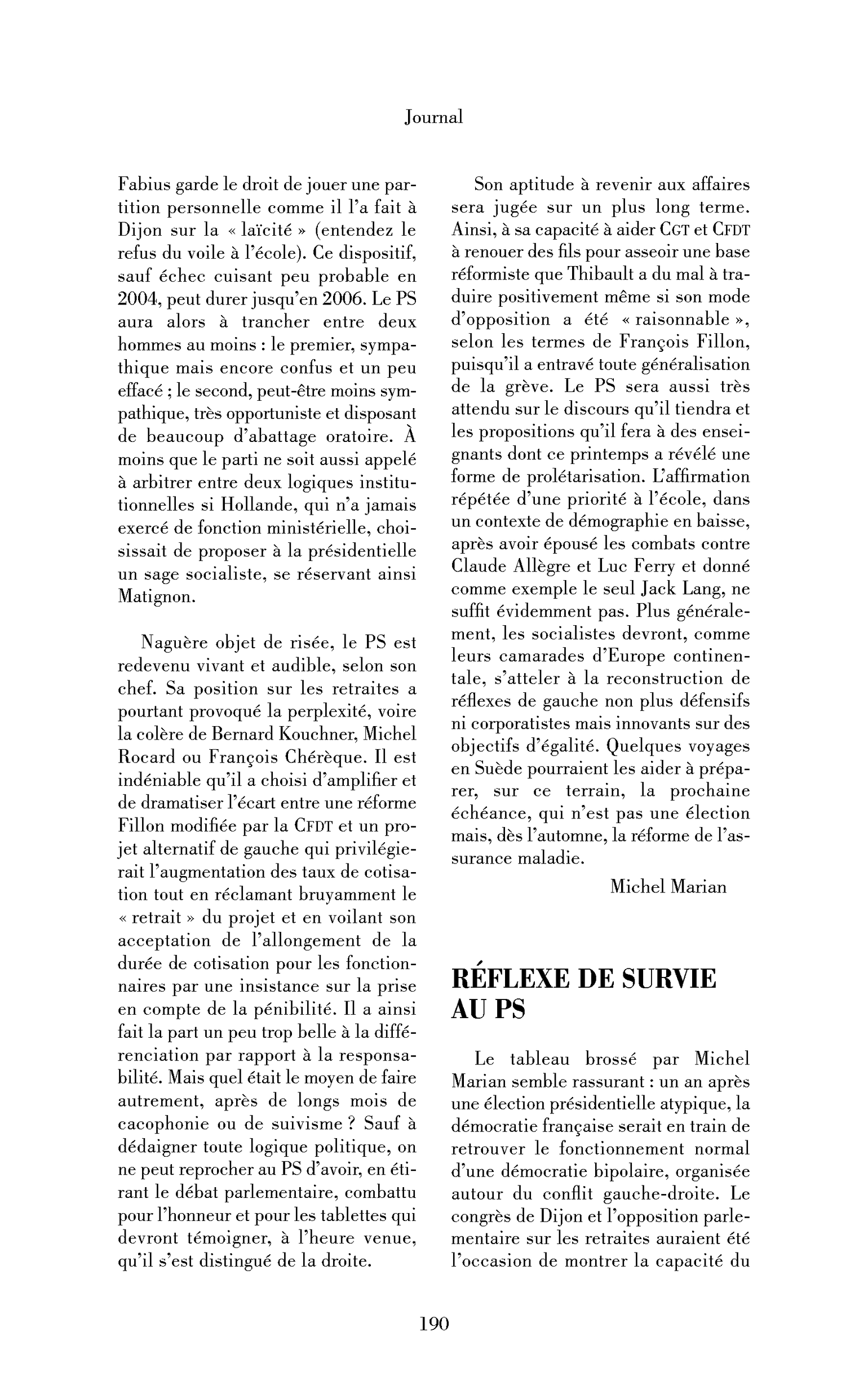 Réflexe de survie au PS