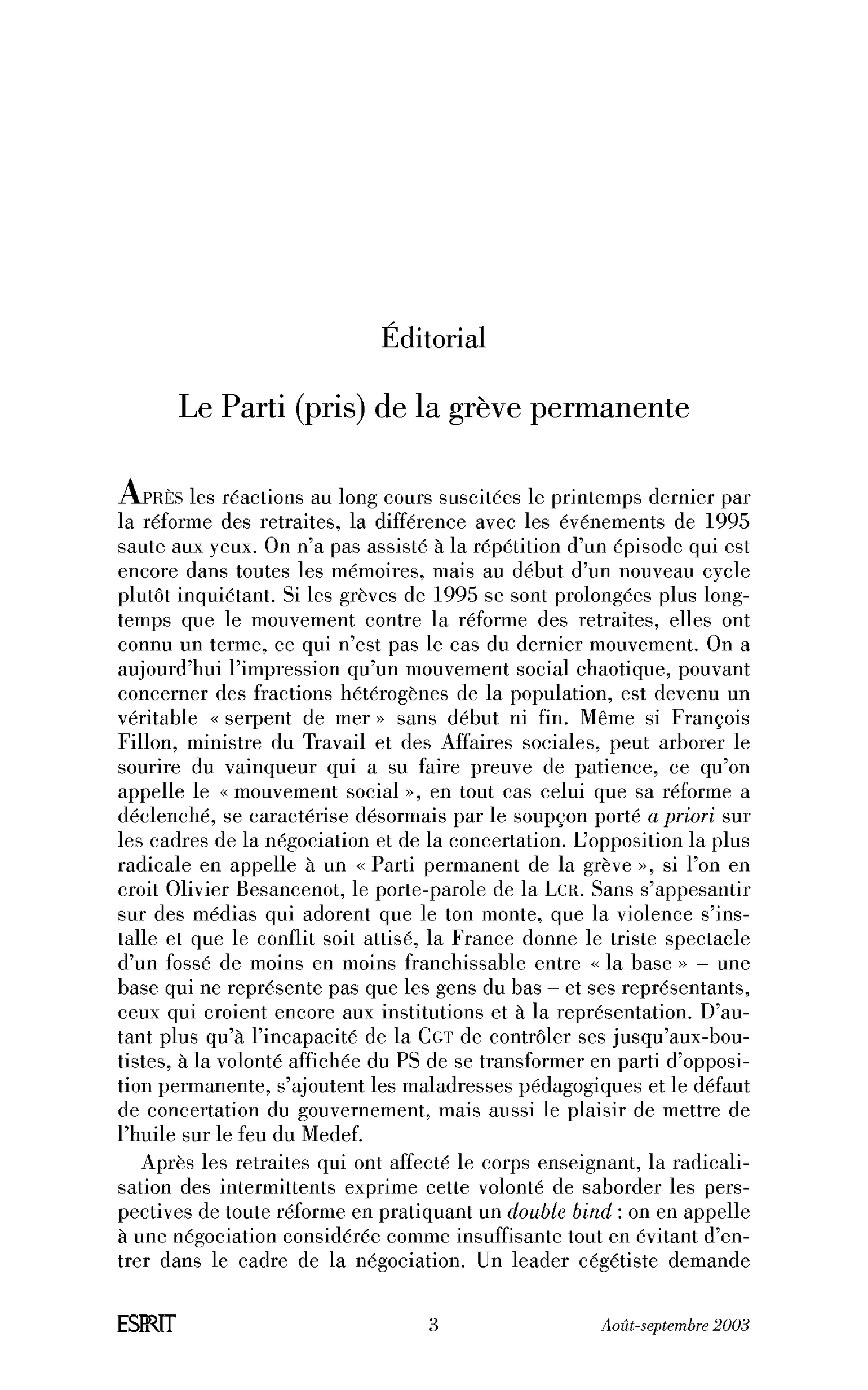 Le Parti (pris) de la grève permanente