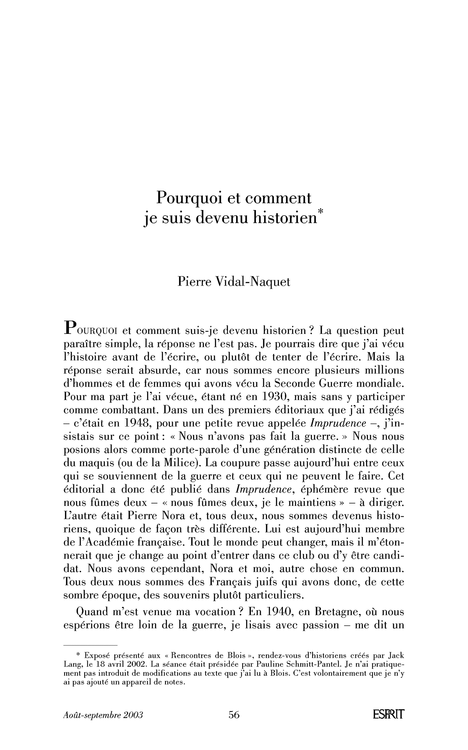 Pourquoi et comment je suis devenu historien