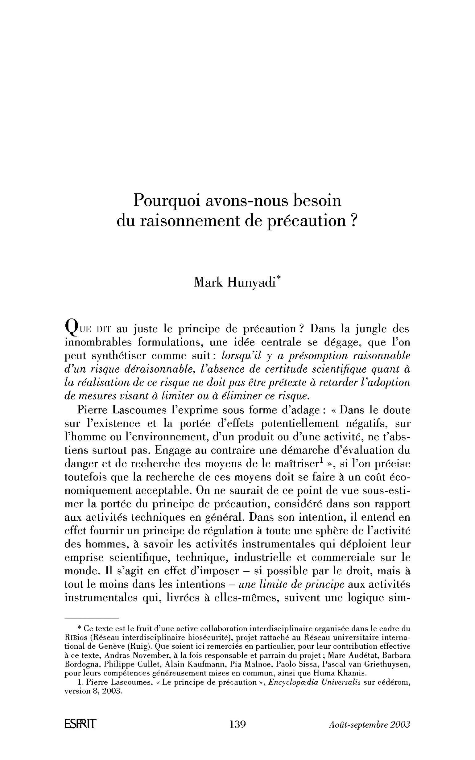 Pourquoi avons-nous besoin du raisonnement de précaution?