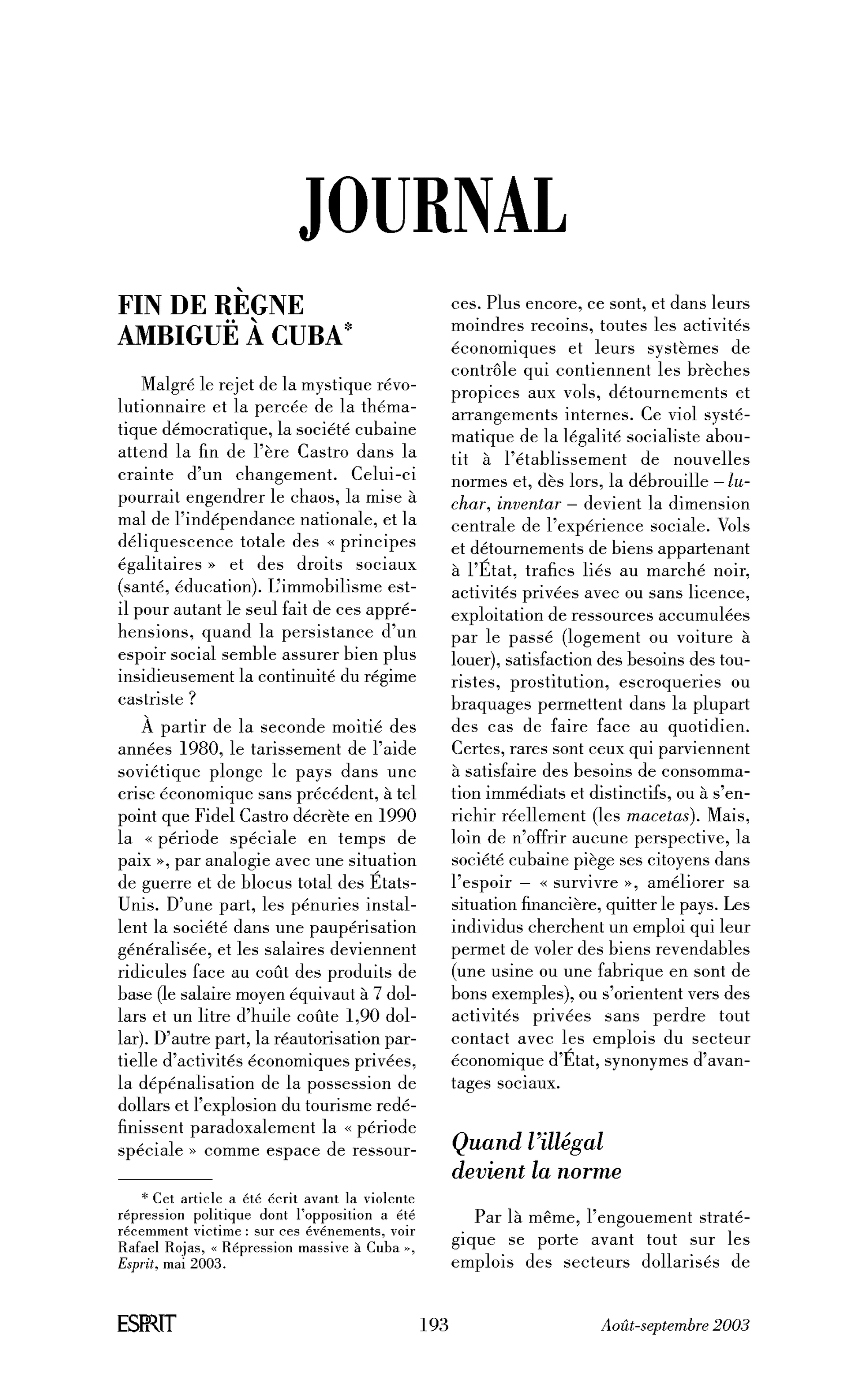Fin de règne ambiguë à Cuba