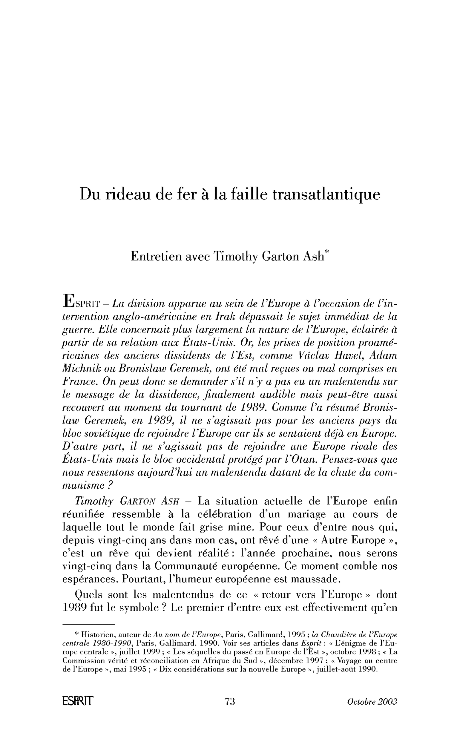Du rideau de fer à la faille transatlantique. (Entretien)