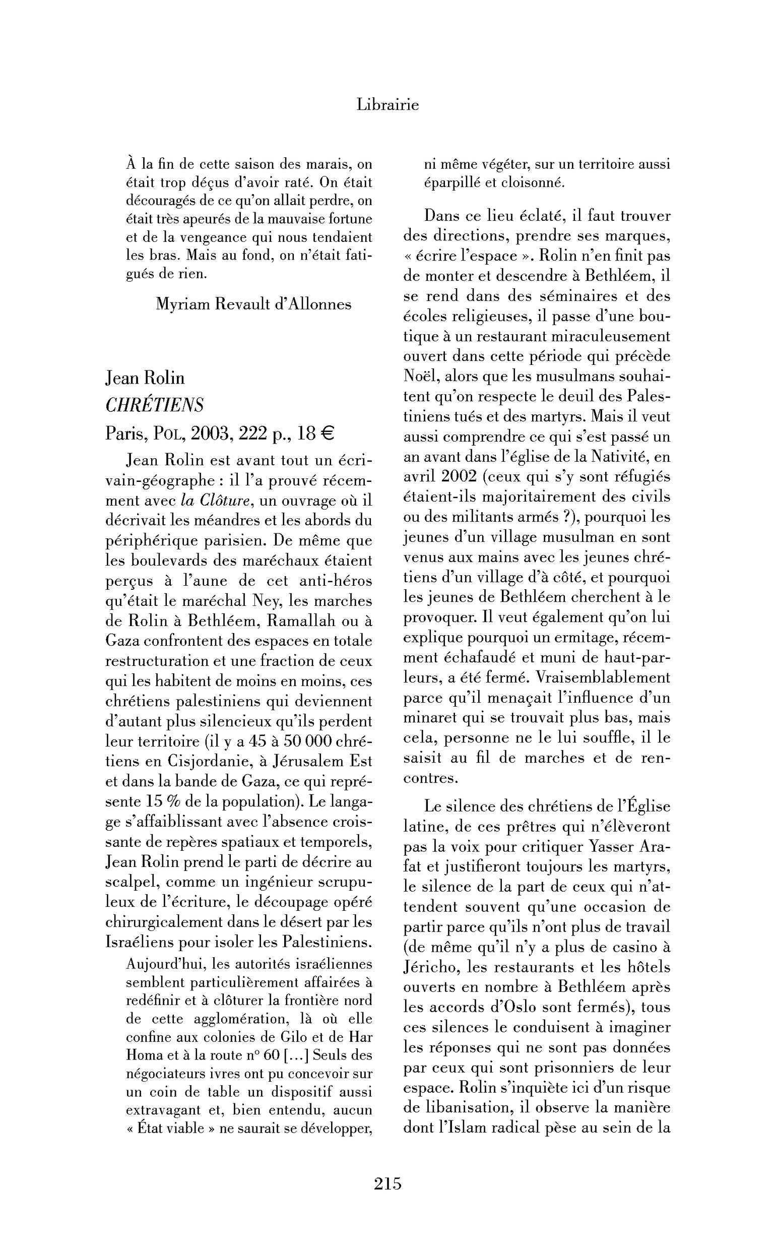 Jean Rolin: Chrétiens