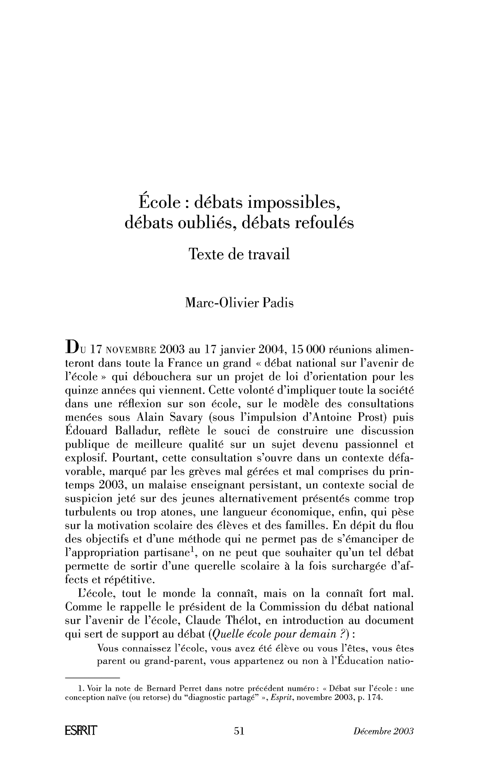 École: débats impossibles, débats oubliés, débats refoulés. Texte de travail