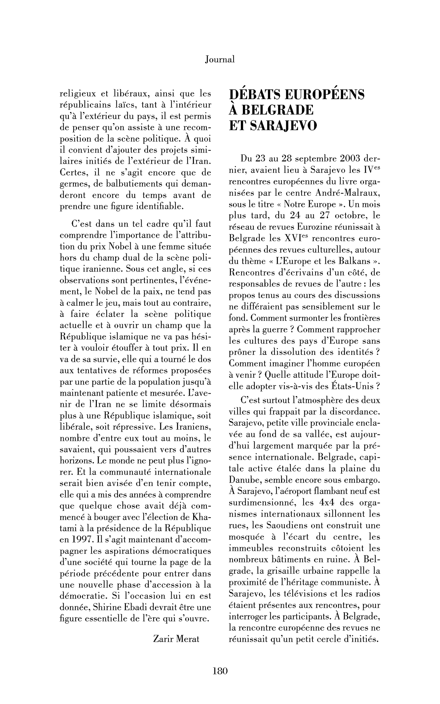 Débats européens à Belgrade et Sarajevo