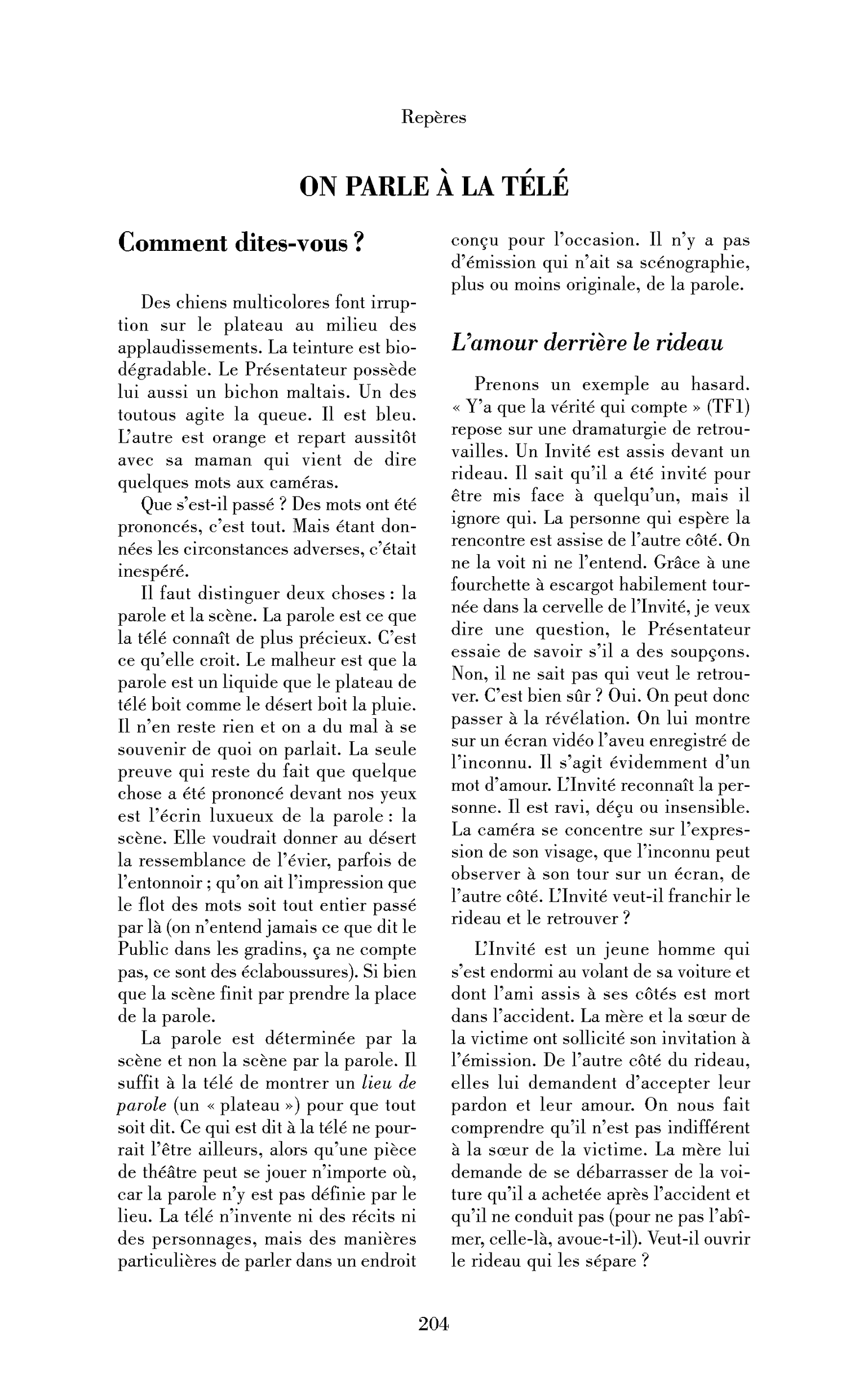 Comment dites-vous?