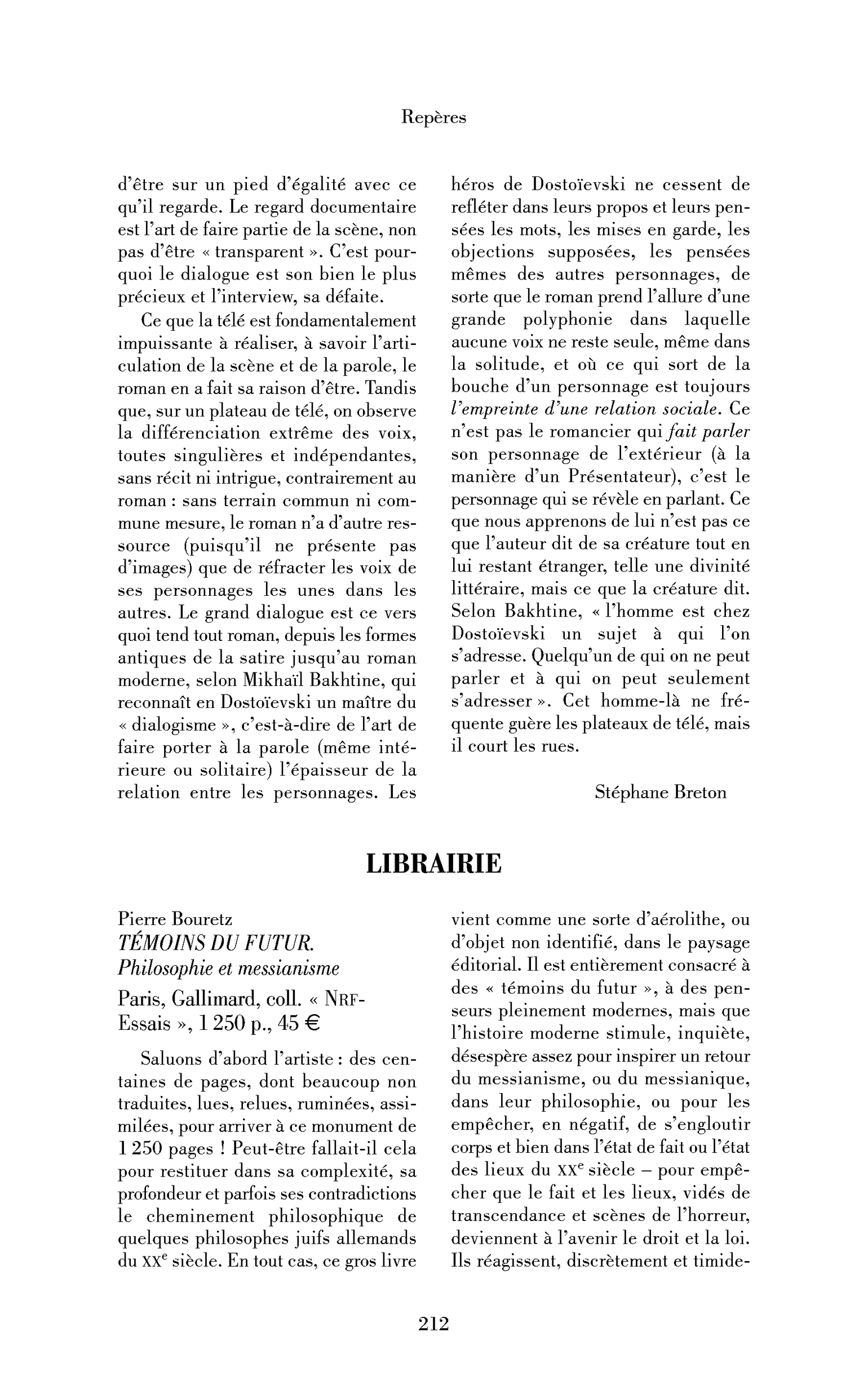 Pierre Bouretz: Témoins du futur. Philosophie et messianisme
