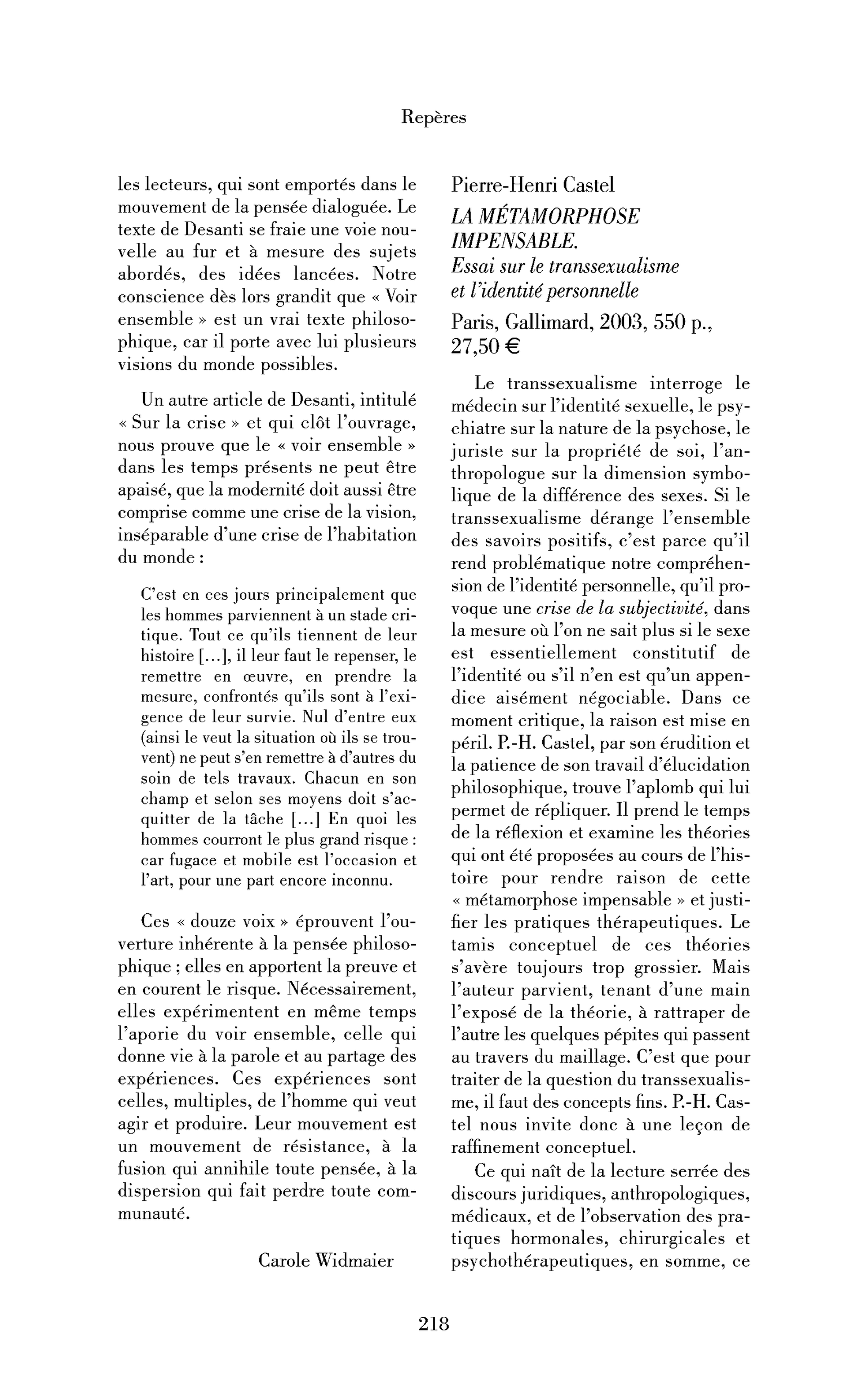 Pierre-Henri Castel: la Métamorphose impensable. Essai sur le transsexualisme et l’identité personnelle