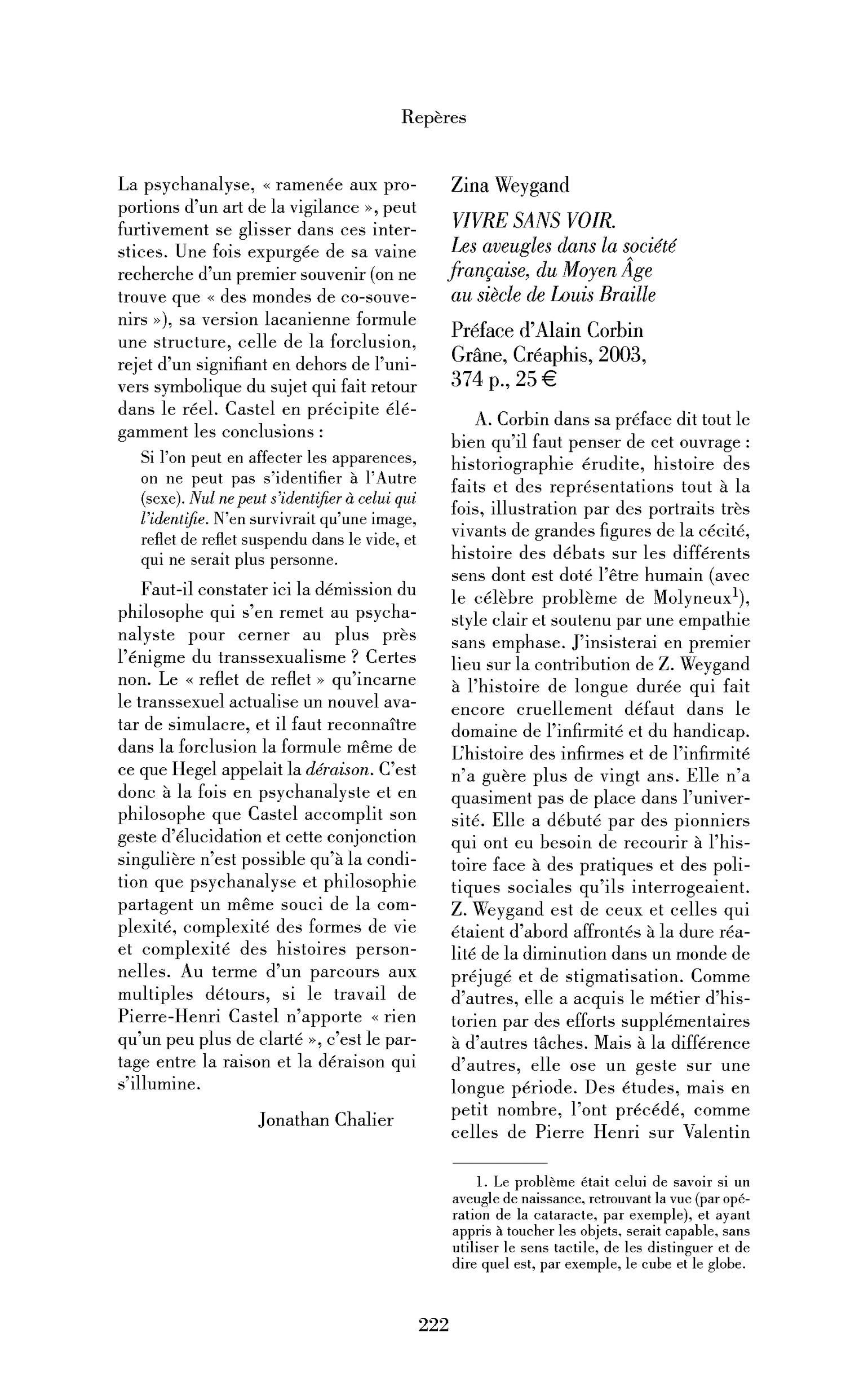 Zina Weygand: Vivre sans voir. Les aveugles dans la société française, du Moyen Âge au siècle de Louis Braille