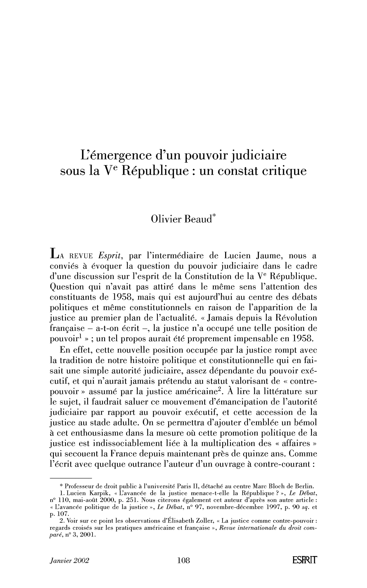 L’émergence d’un pouvoir judiciaire sous la Ve République: un constat critique