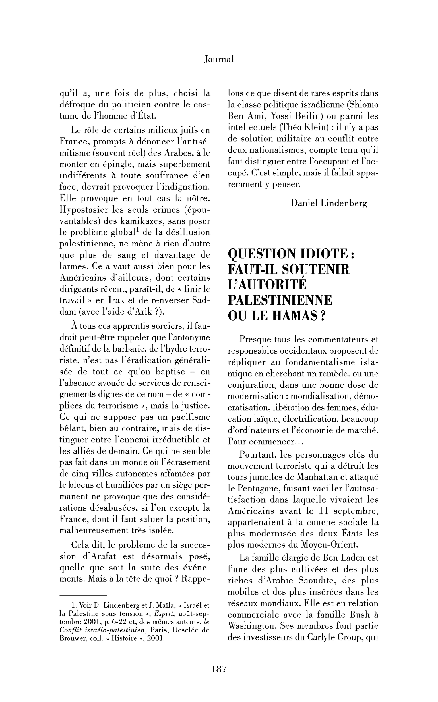 Question idiote: faut-il soutenir l’Autorité palestinienne ou le Hamas?