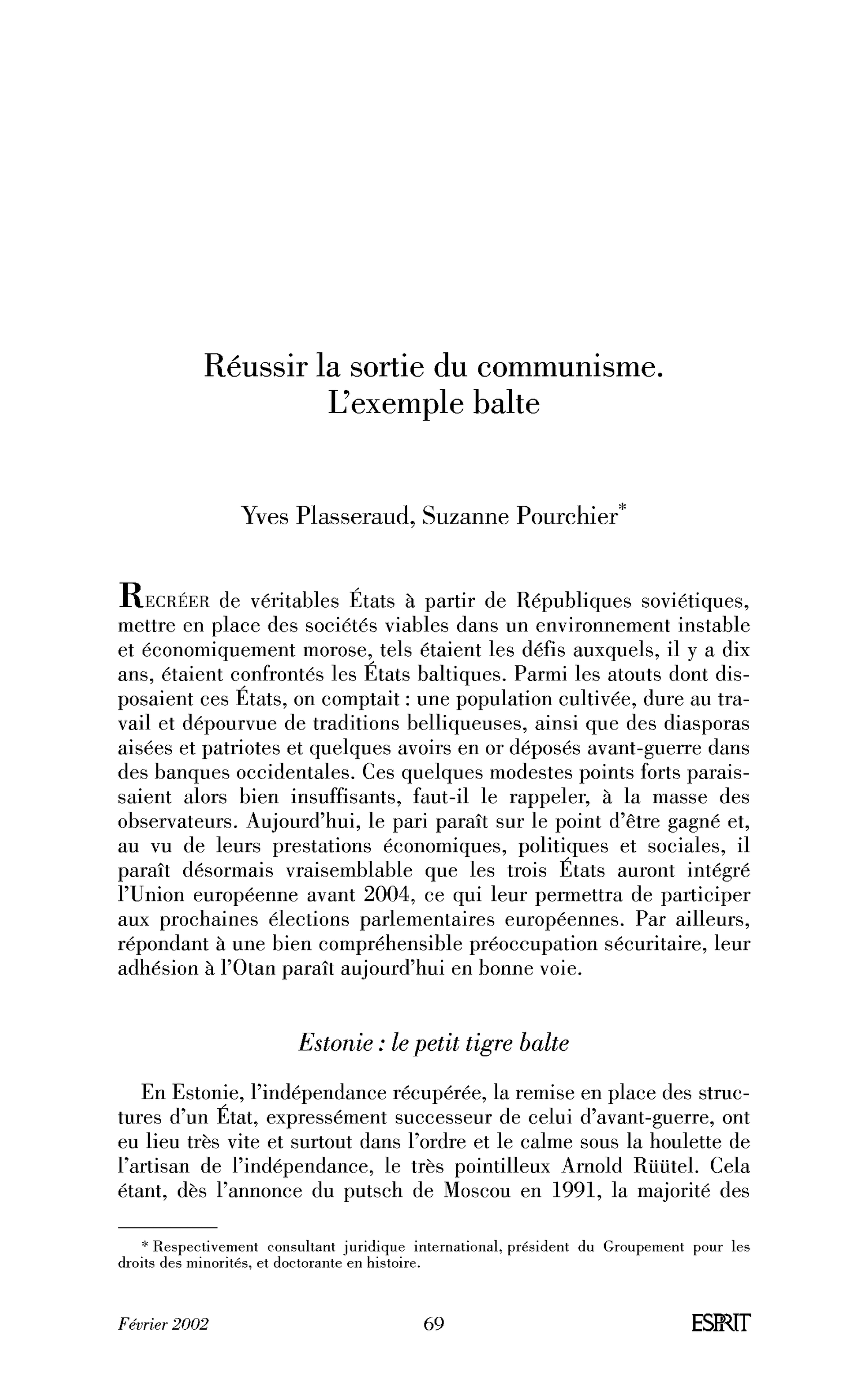Réussir la sortie du communisme. L’exemple balte
