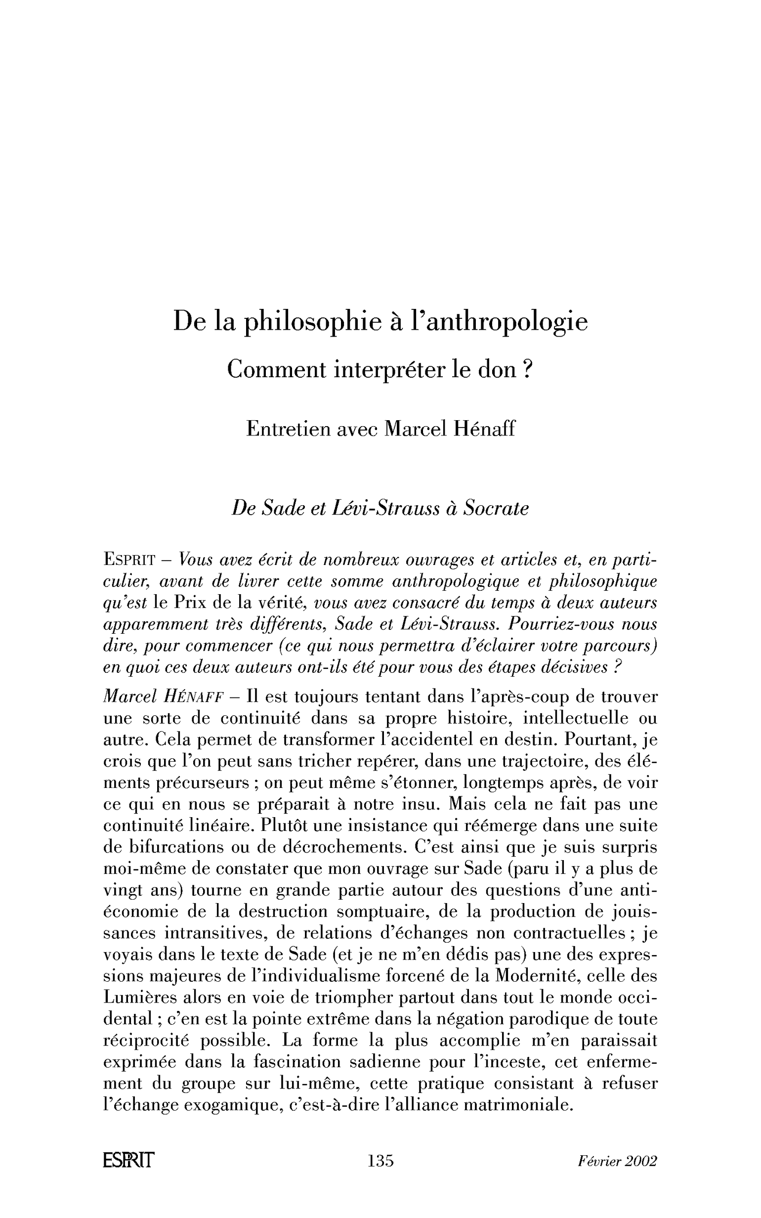 De la philosophie à l’anthropologie. Comment interpréter le don? (Entretien)