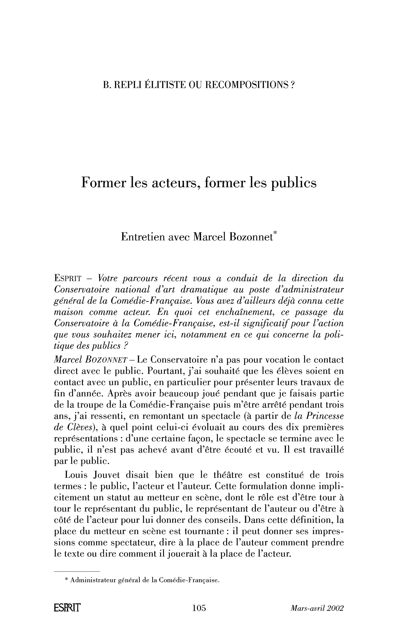 Former les acteurs, former les publics. (Entretien)