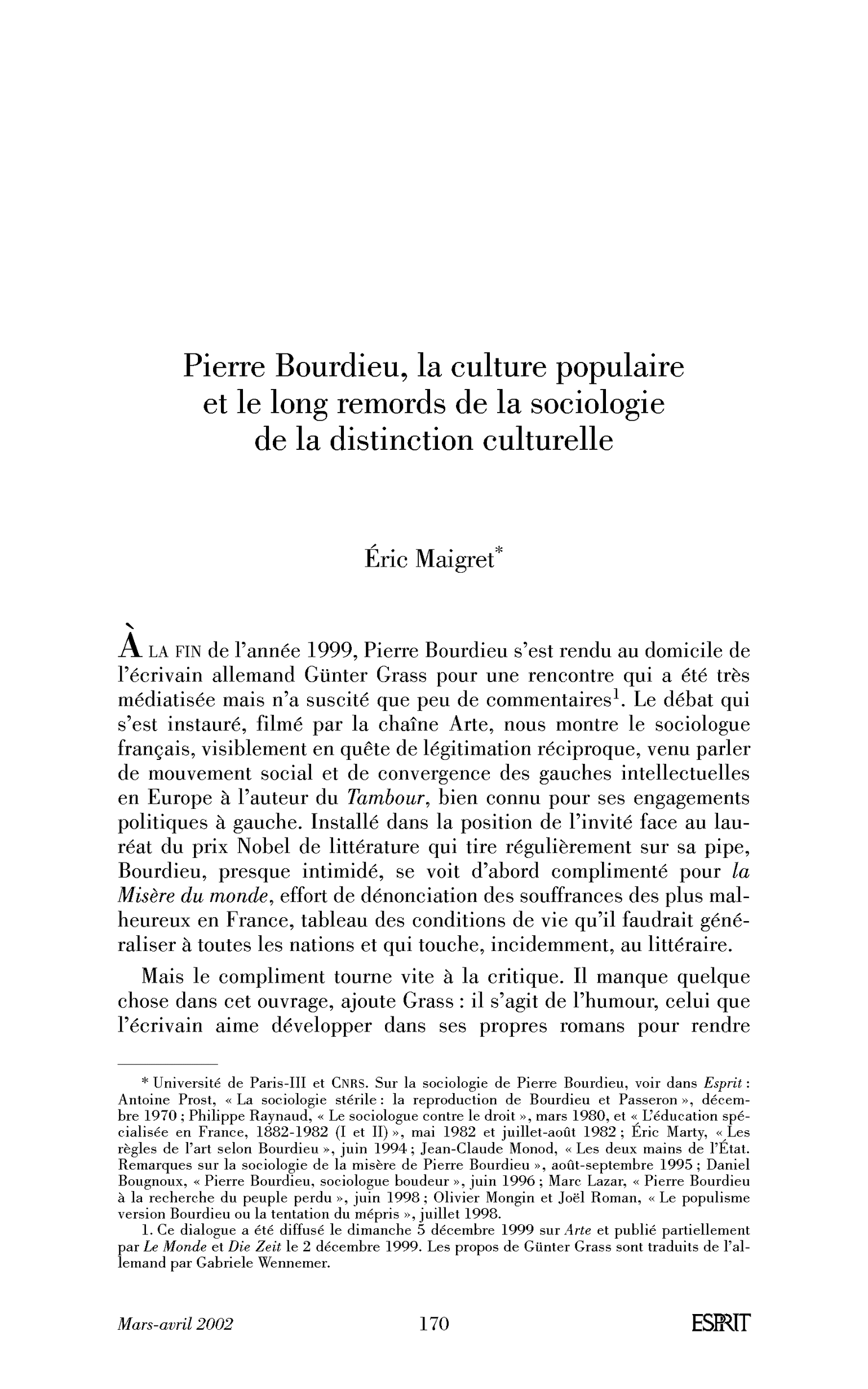 Pierre Bourdieu, la culture populaire et le long remords de la sociologie de la distinction culturelle