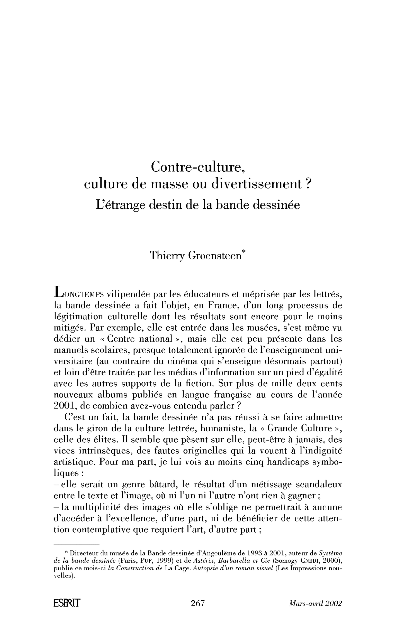 Contre-culture, culture de masse ou divertissement? L’étrange destin de la bande dessinée