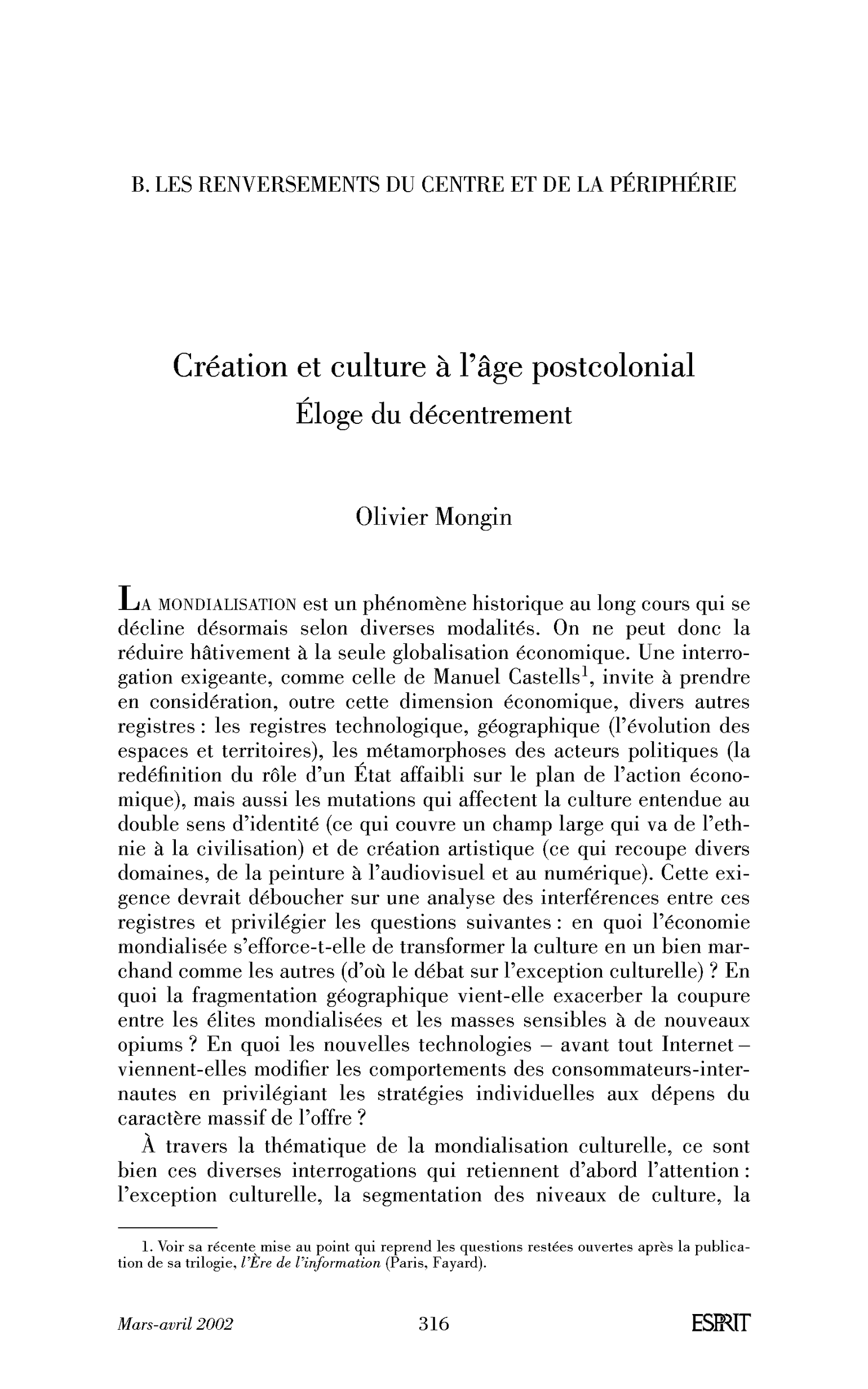 Création et culture à l’âge postcolonial. Éloge du décentrement