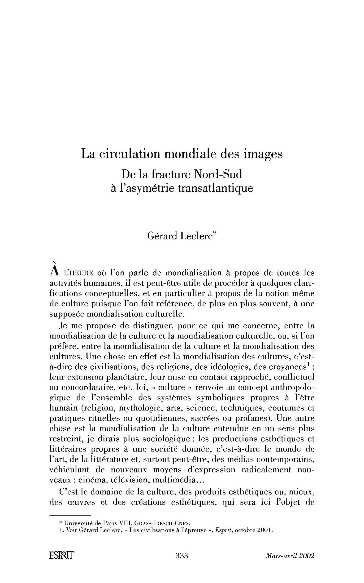 La circulation mondiale des images. De la fracture Nord-Sud à l’asymétrie transatlantique