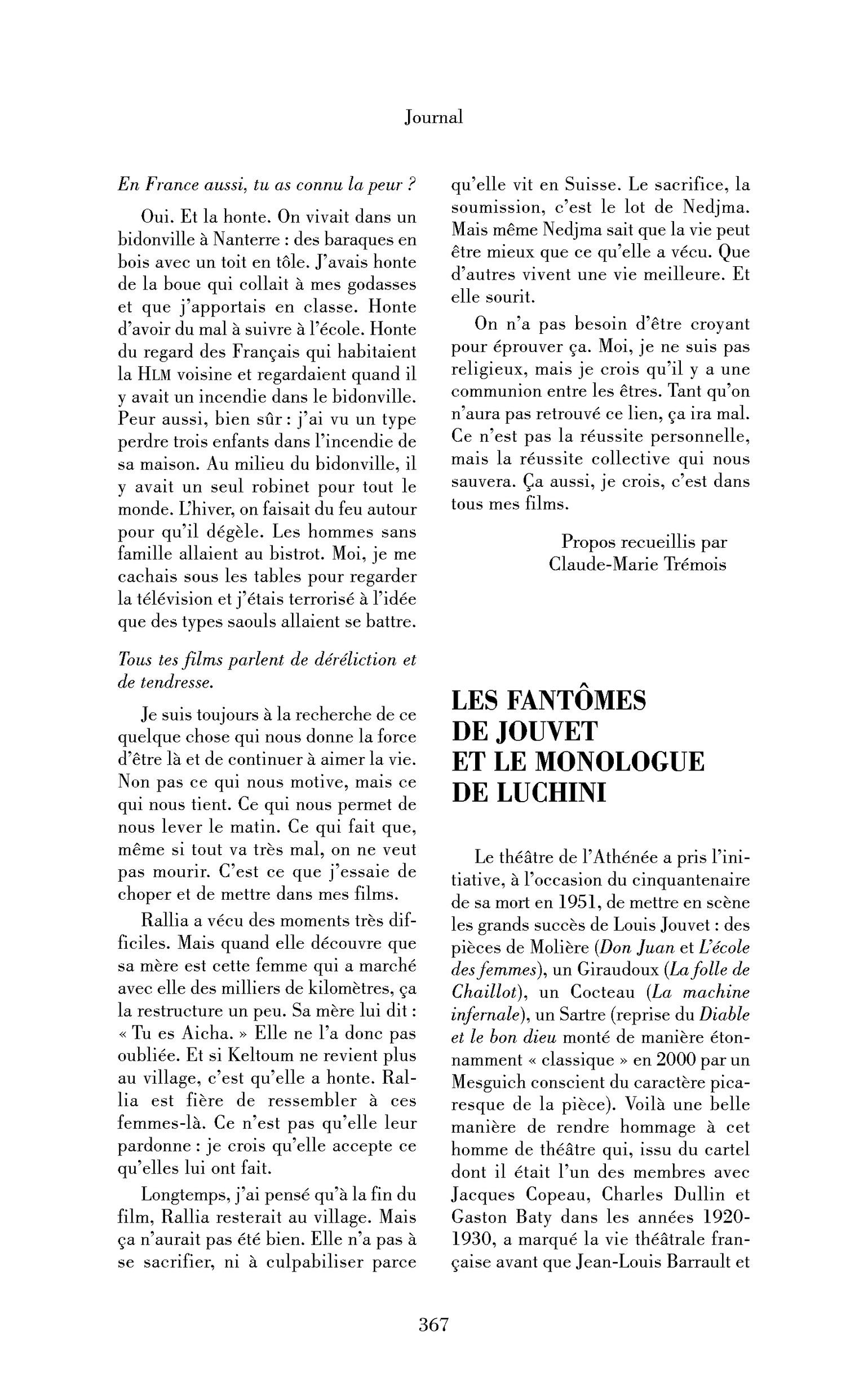 Les fantômes de Louis Jouvet et le monologue de Fabrice Luchini