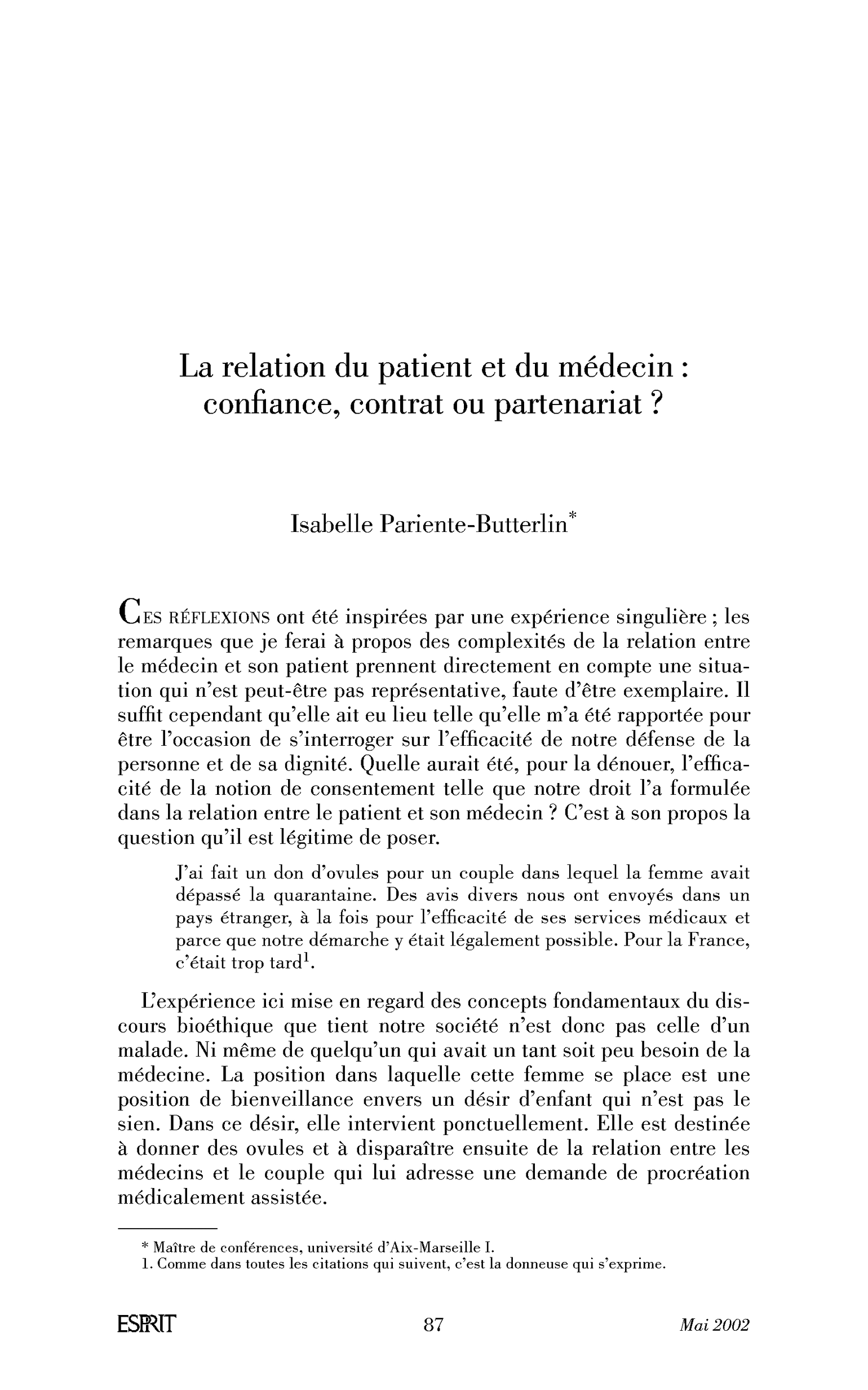 La relation du patient et du médecin: confiance, contrat ou partenariat?