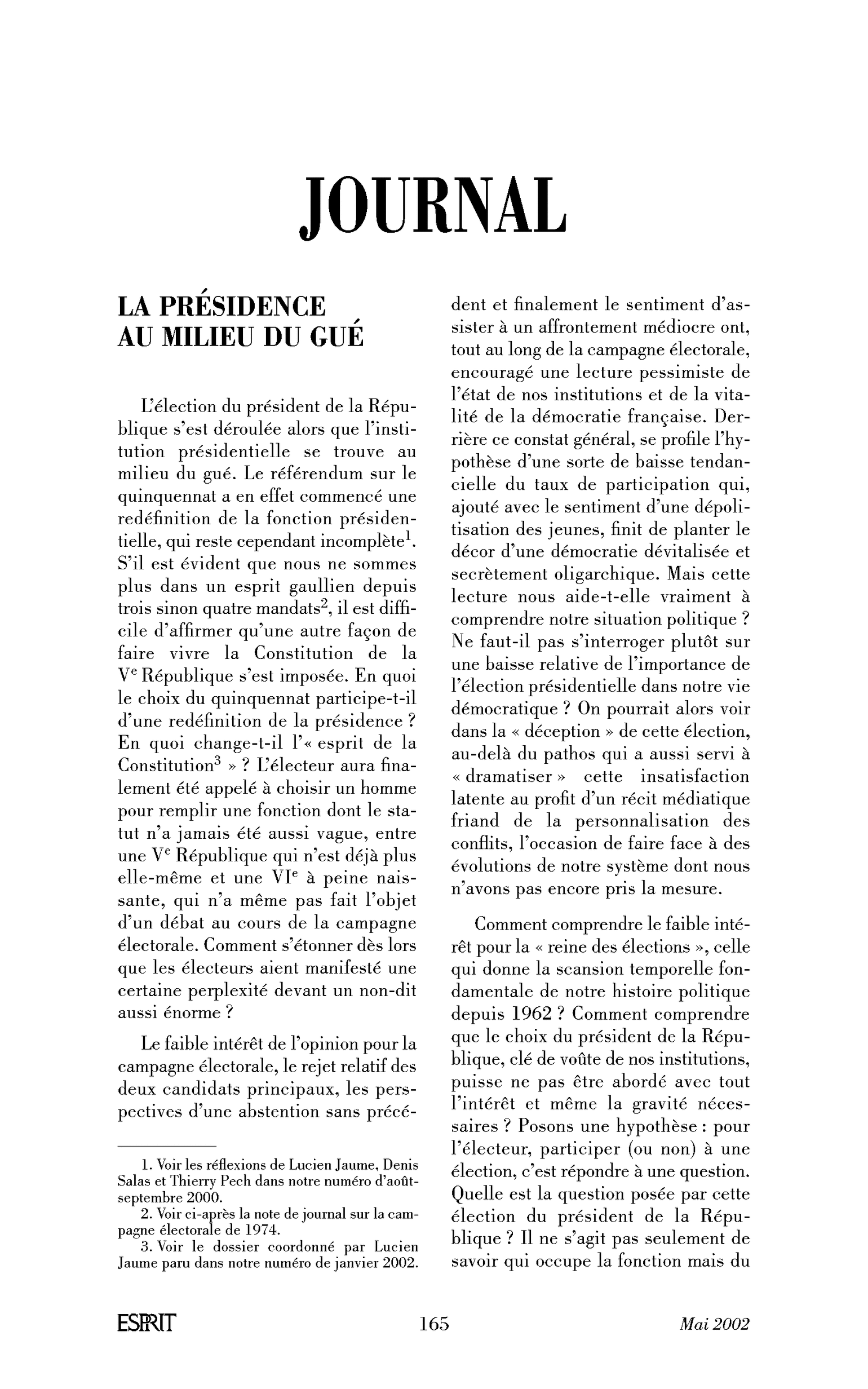 La présidence au milieu du gué