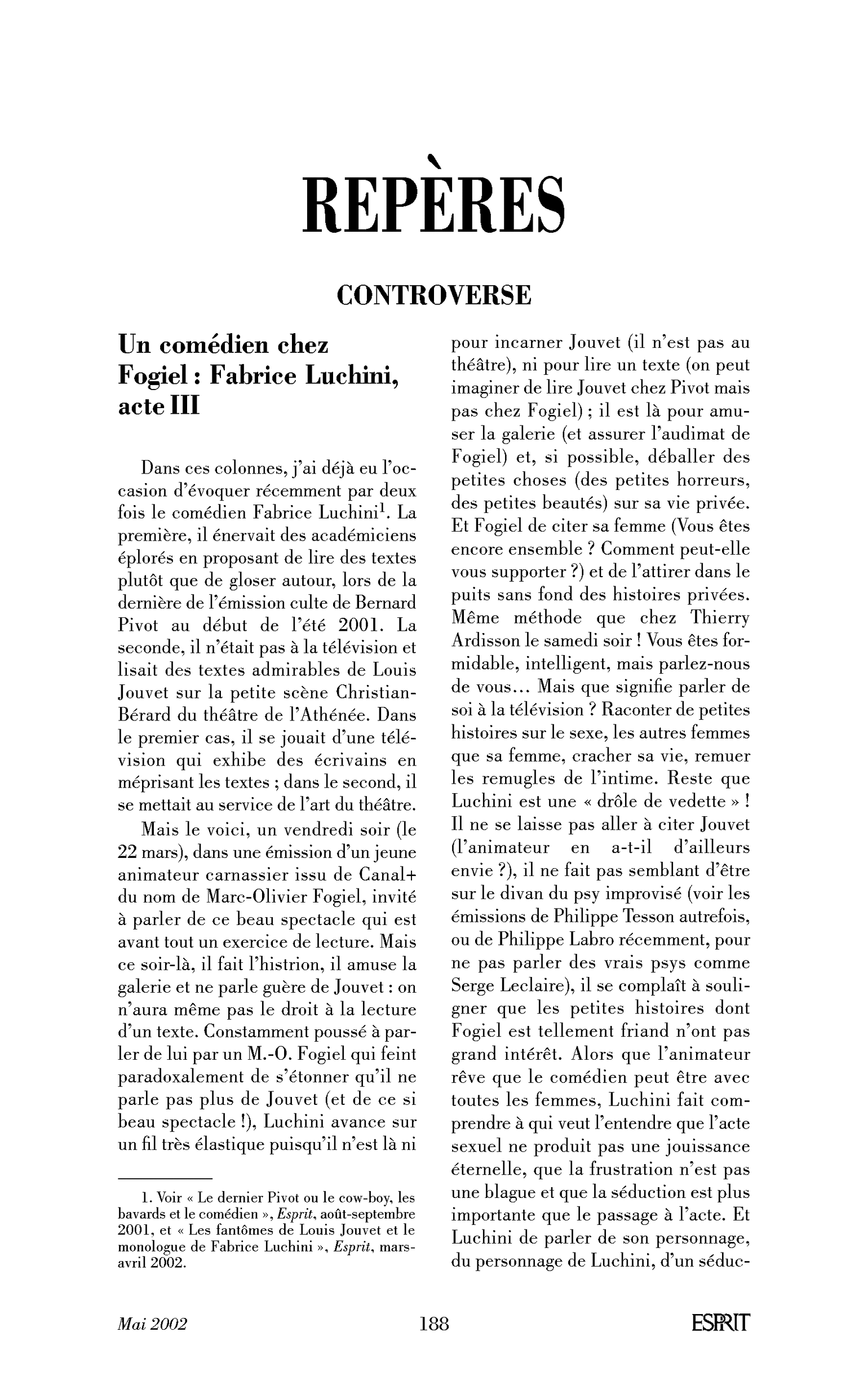 Un comédien chez Fogiel: Fabrice Luchini, acte III