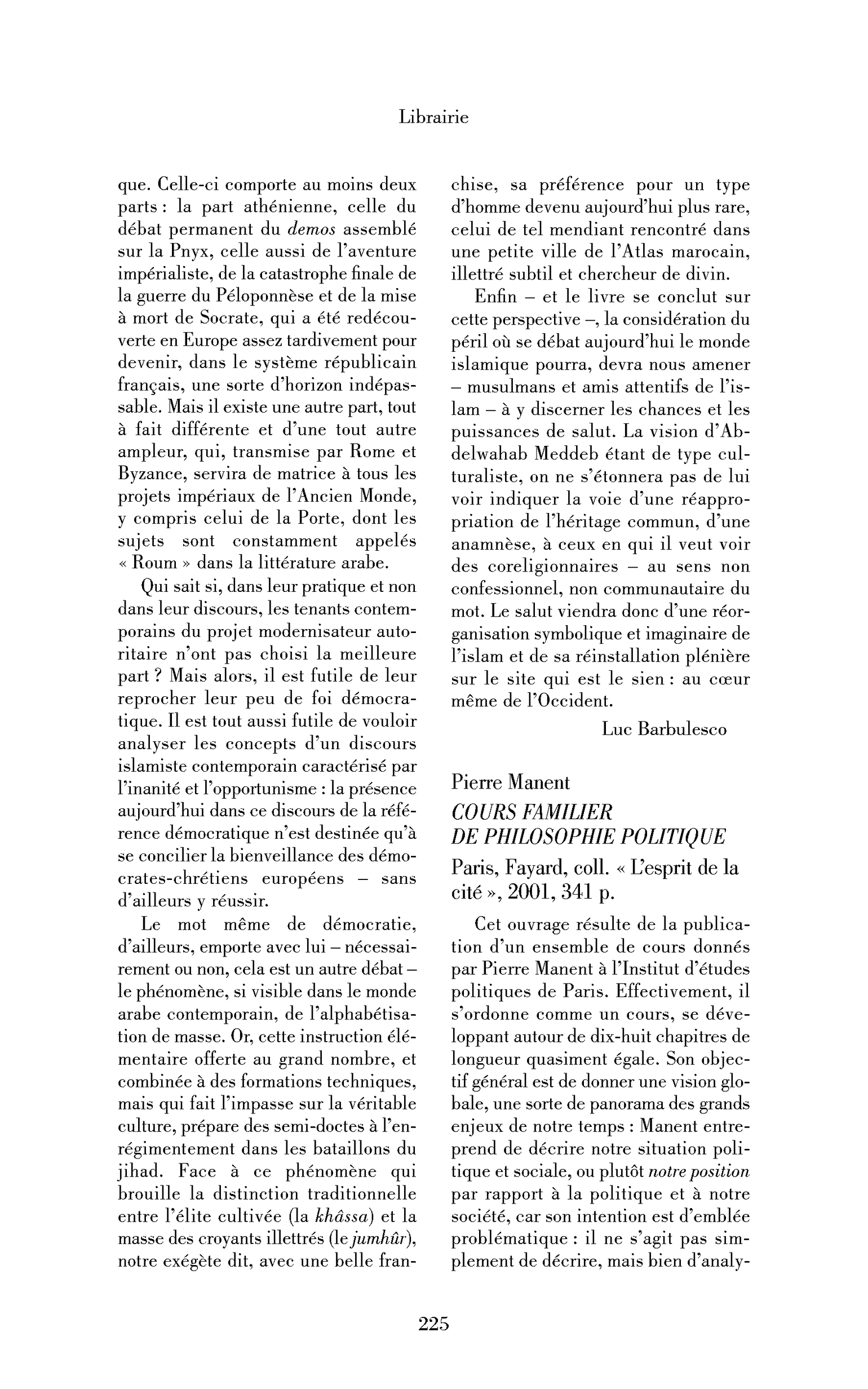Pierre Manent: Cours familier de philosophie politique